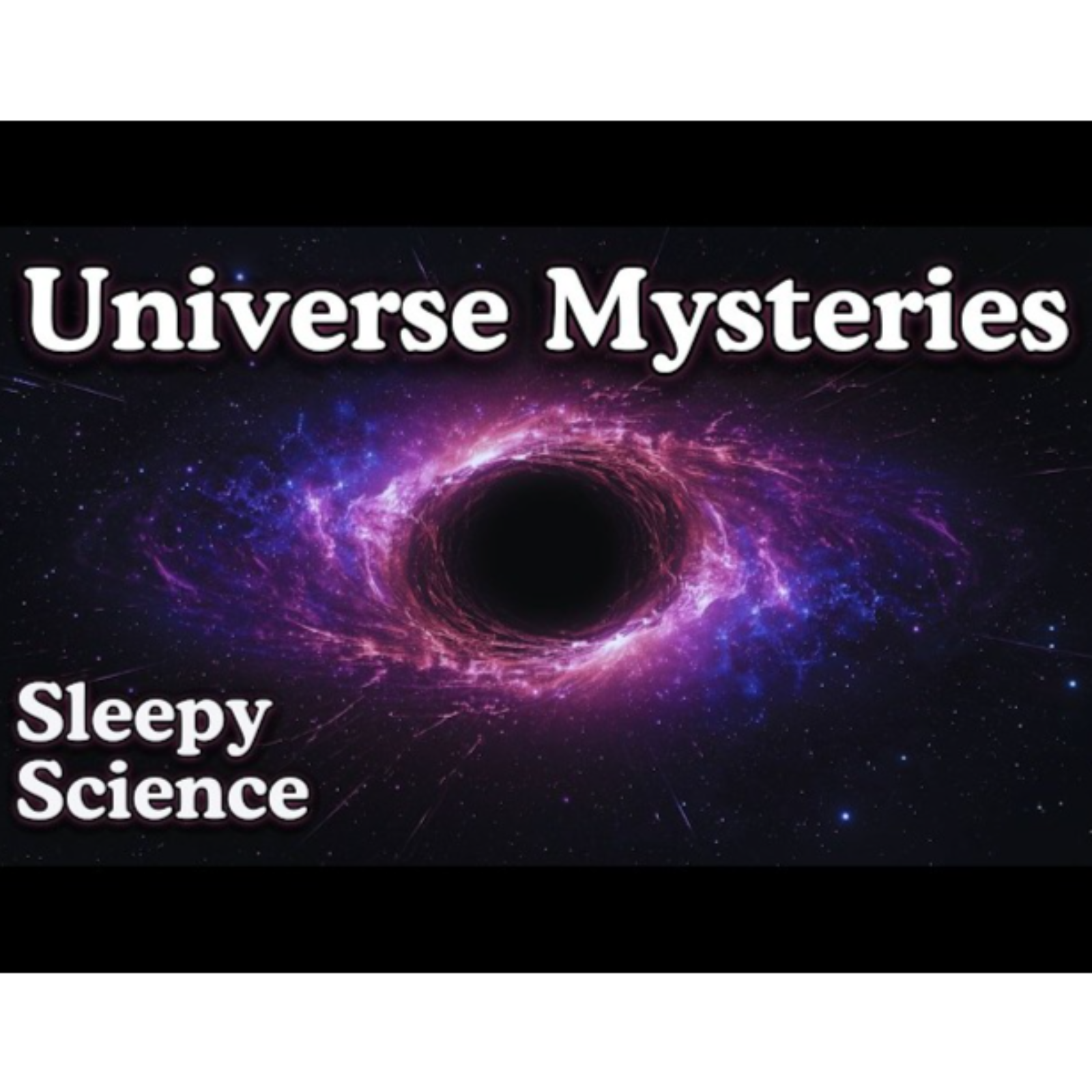 The Most Relaxing Mysteries in Our Universe to Fall Asleep To