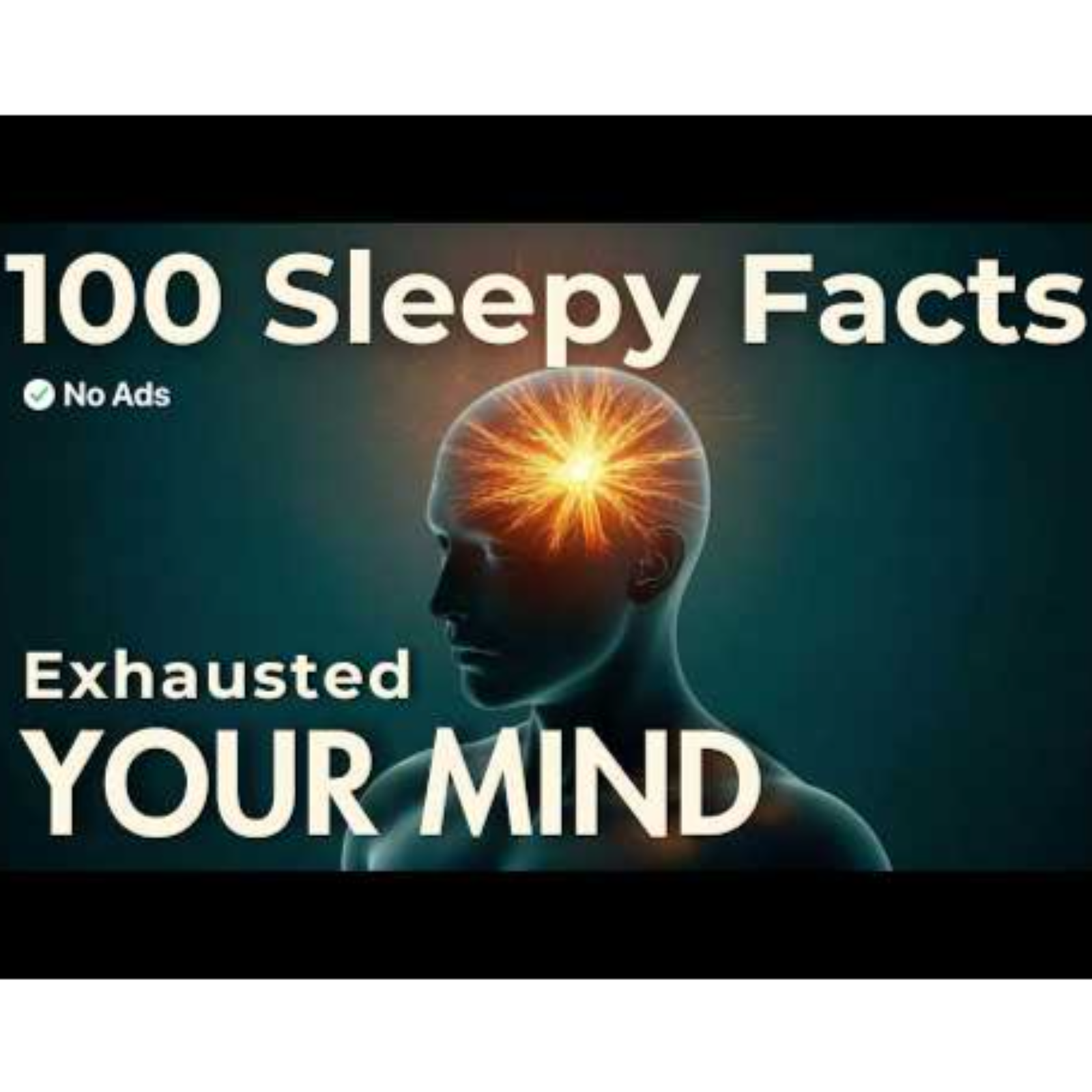 What Makes an Exhausted Mind Suddenly Wide Awake_ Relaxing Mind Science To Fall Asleep To -  No Ads
