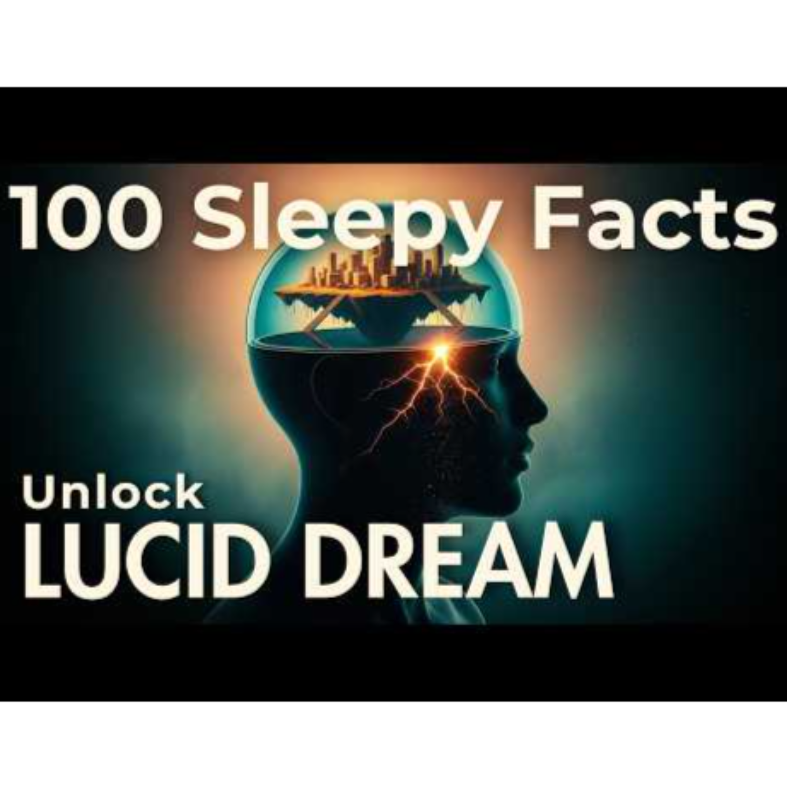 Why You Should Lucid Dream_ Dream Science To Fall Asleep