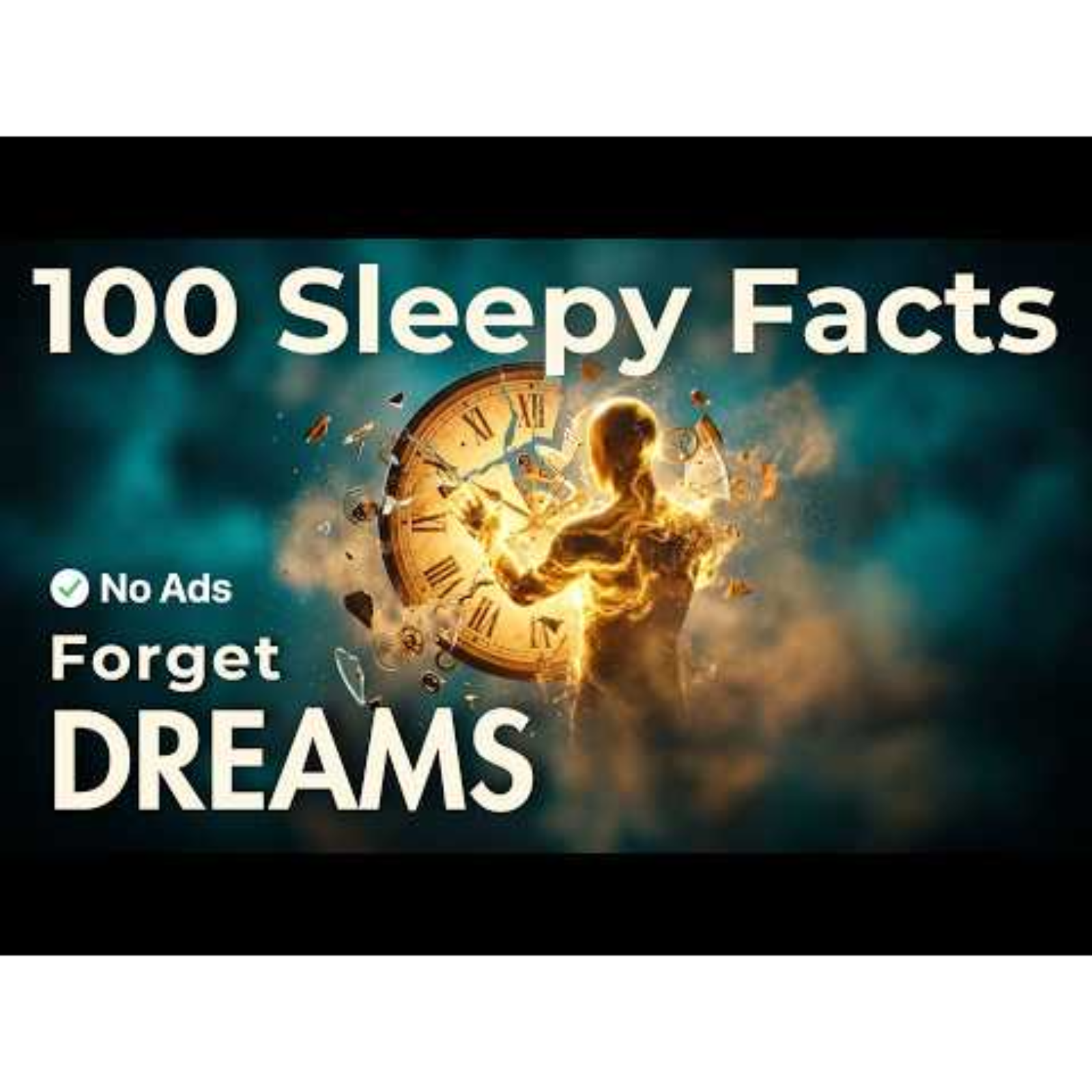 Why We Forget Our Dream Quickly Relaxing Facts To Fall Asleep To - No Ads