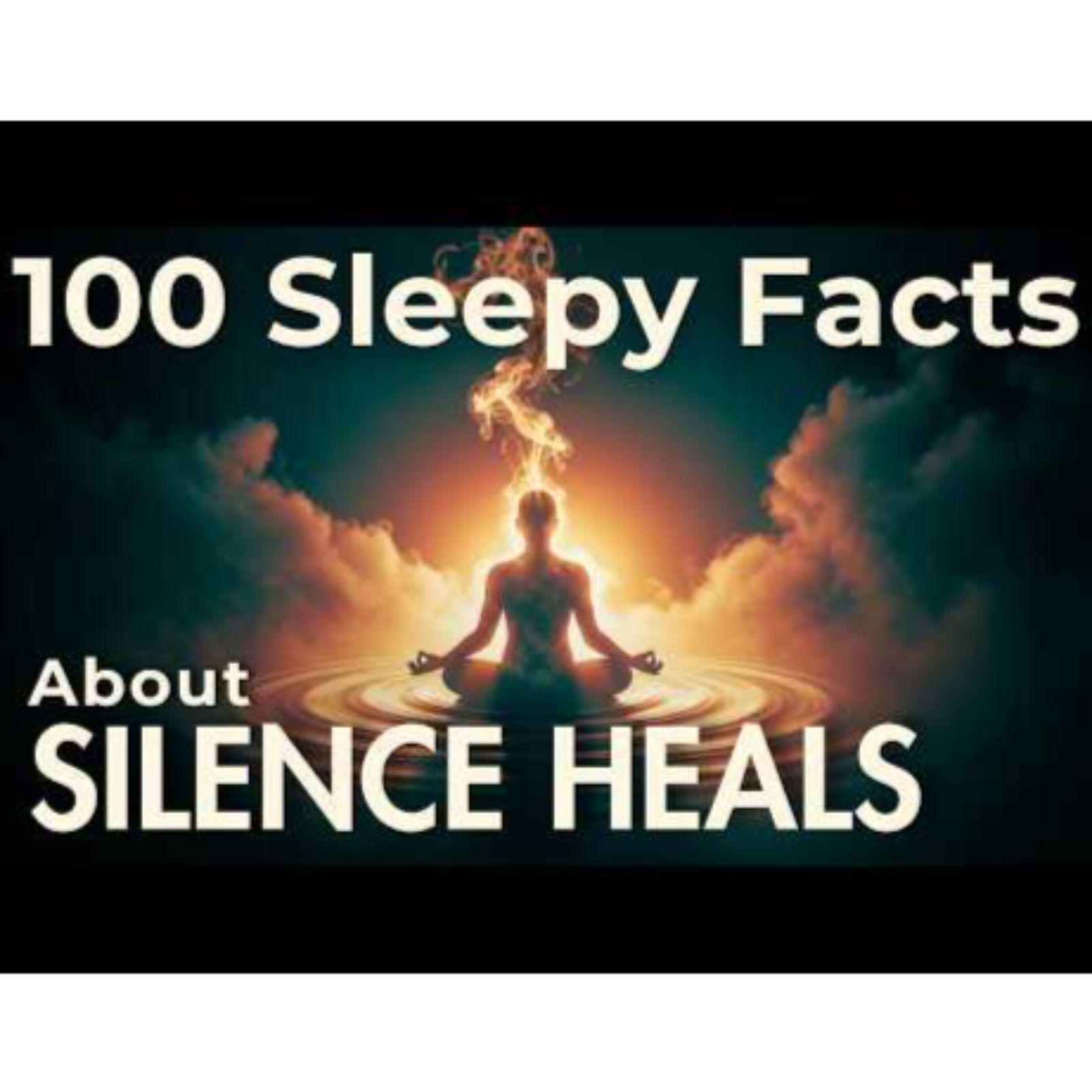 Why Does Silence Heal Your Brain_ Sleepy Mind Science