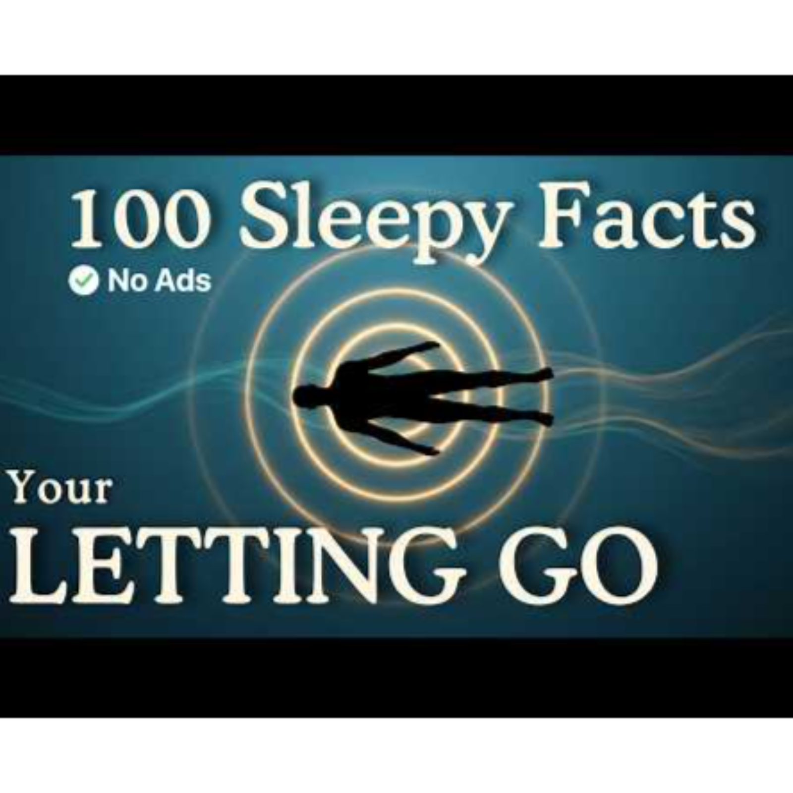 Why Letting Go Help You Sleep Better _ Sleep Science To Fall Asleep To - No Ads