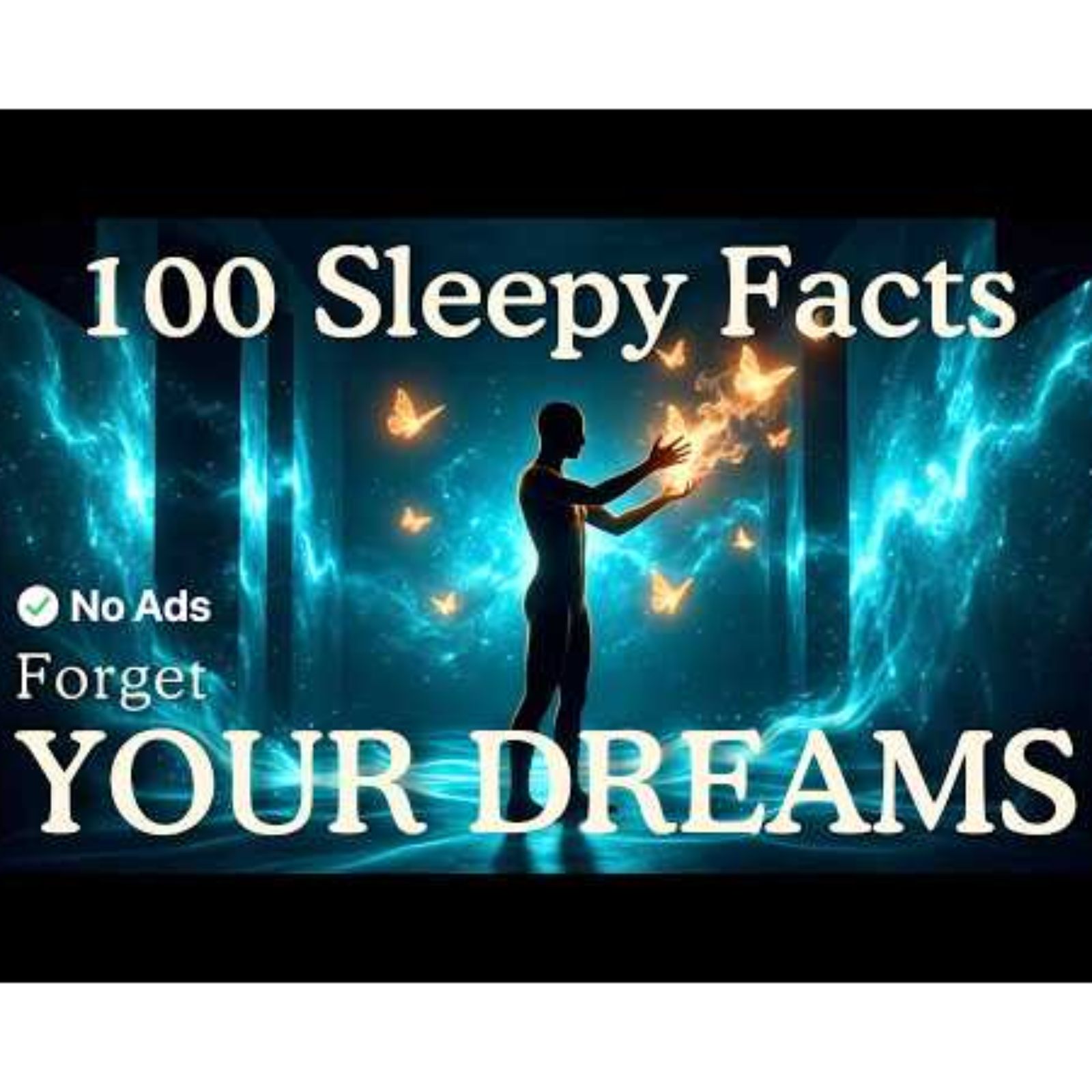 Why You Forget Your Dream When Wake Up_ Relaxing Facts To Fall Asleep
