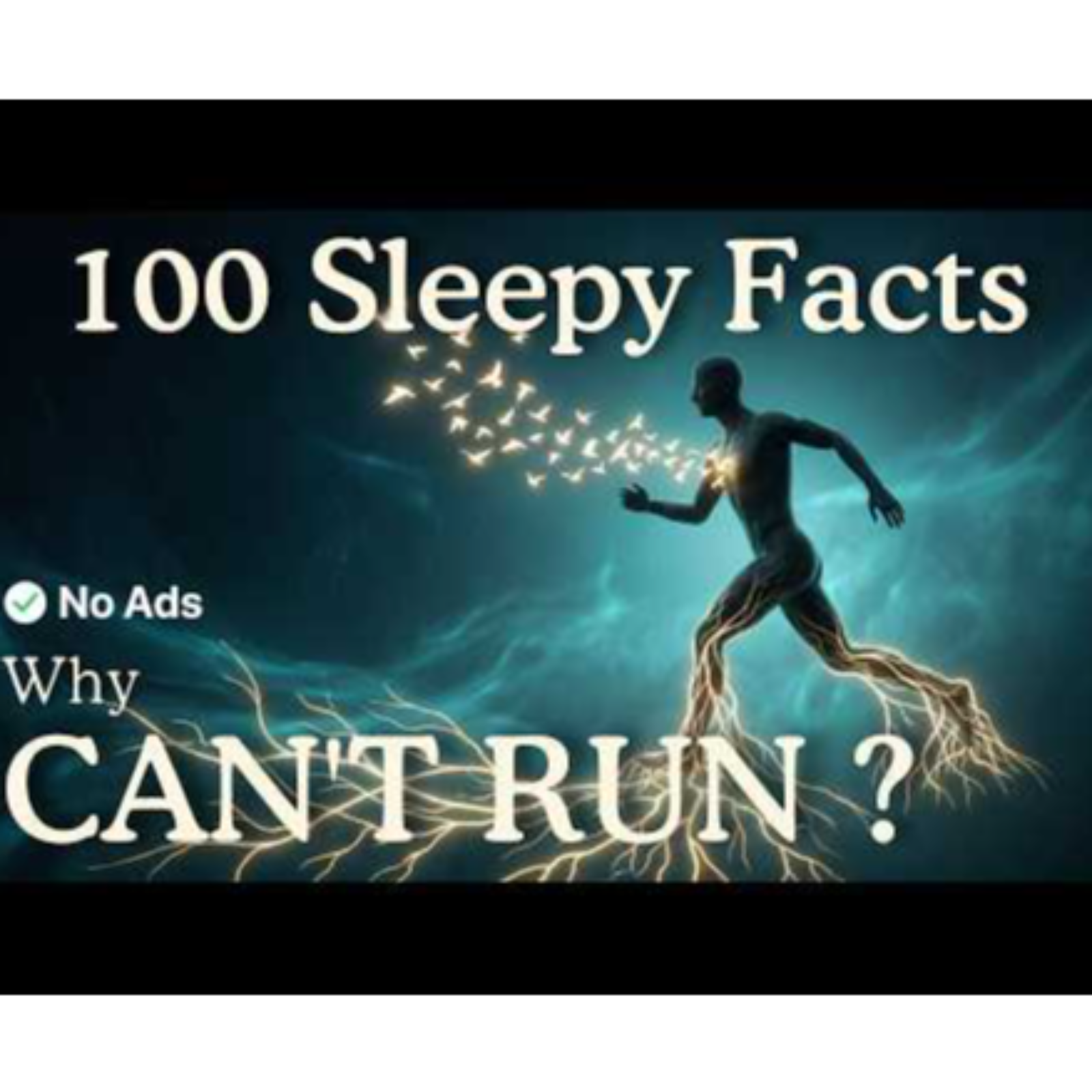 Why You Can_t Run in Dreams_ Relaxing Facts To Fall Asleep To