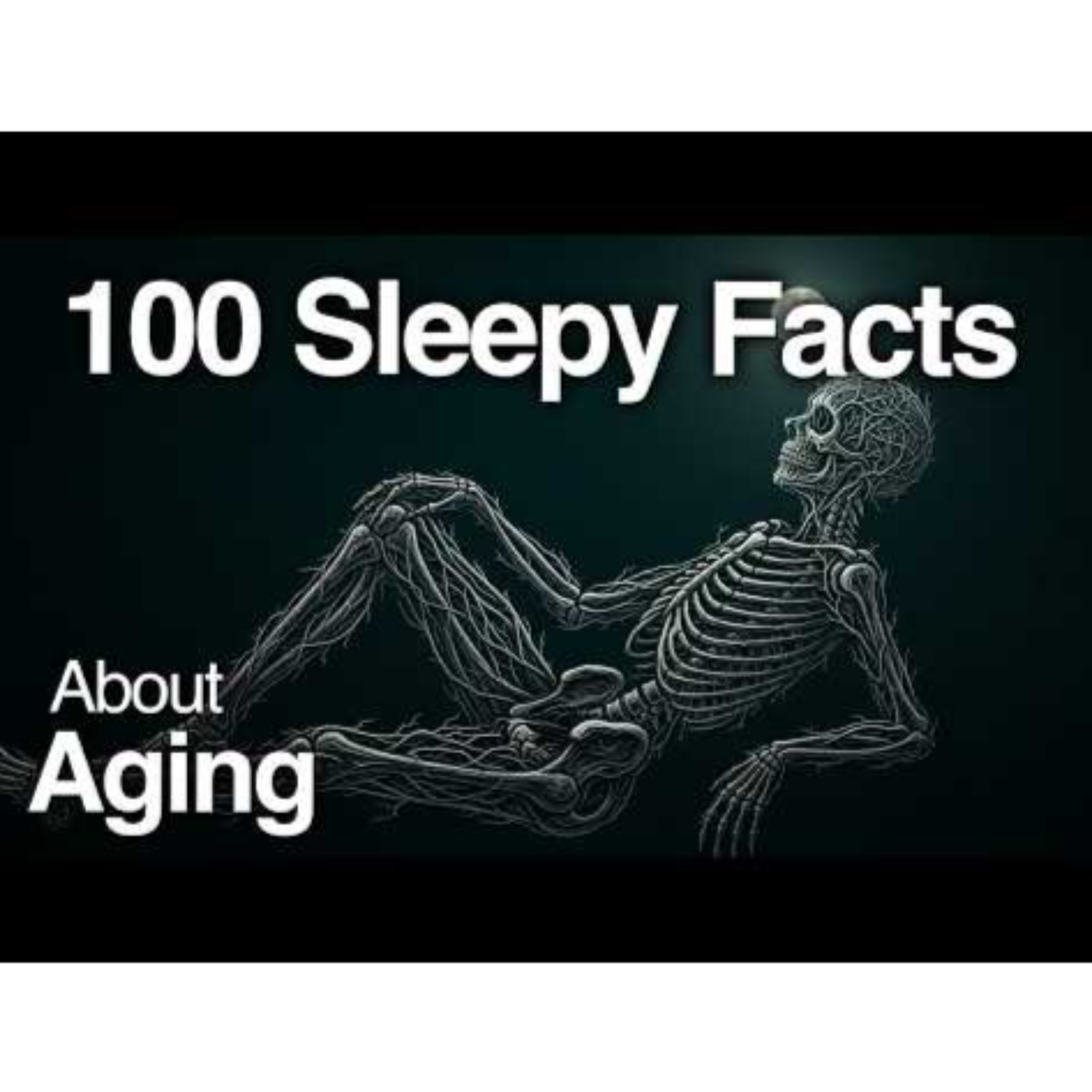The Most Relaxing Facts About Aging to Fall Asleep To