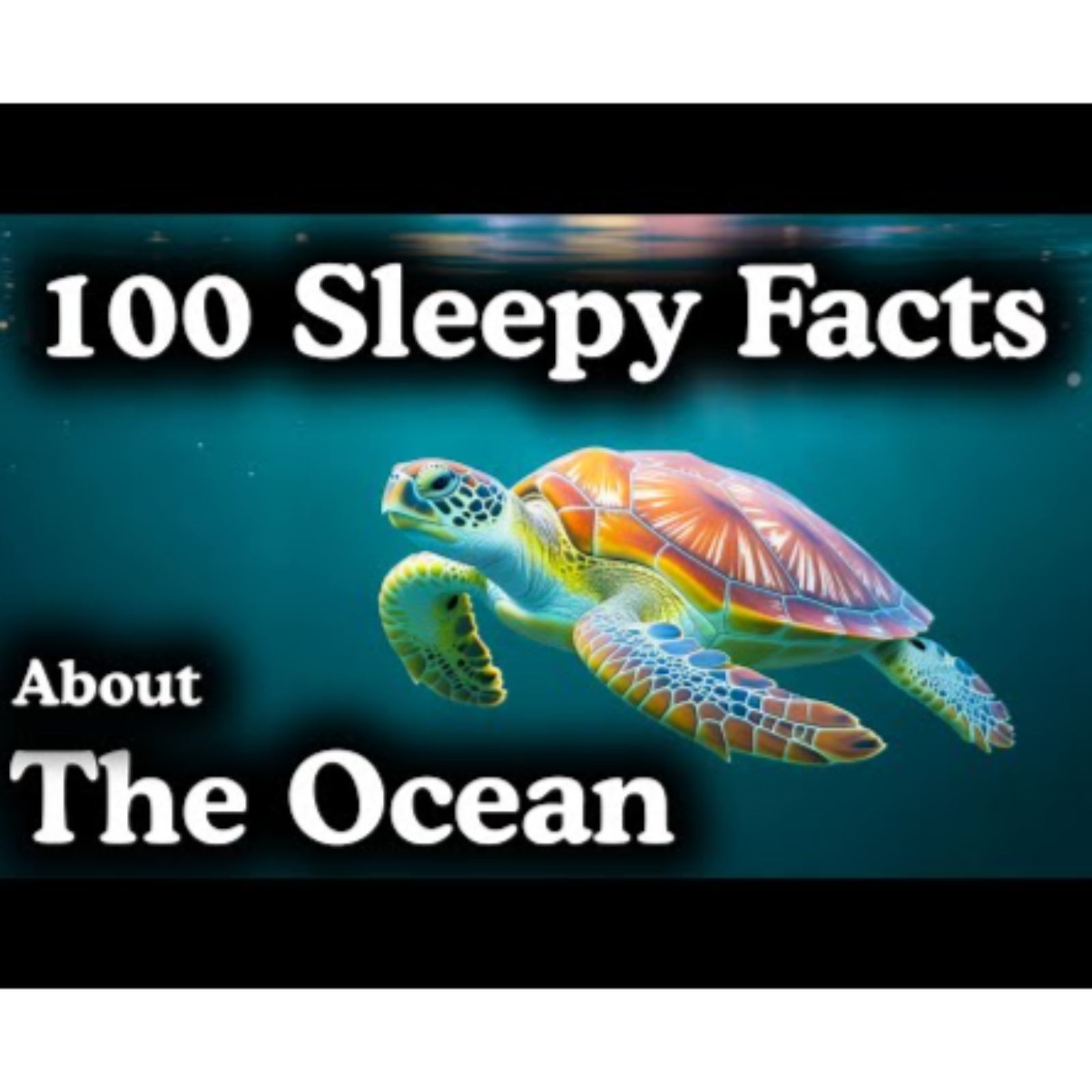 100 Ocean Facts to Fall Asleep To _ Dreamy Science