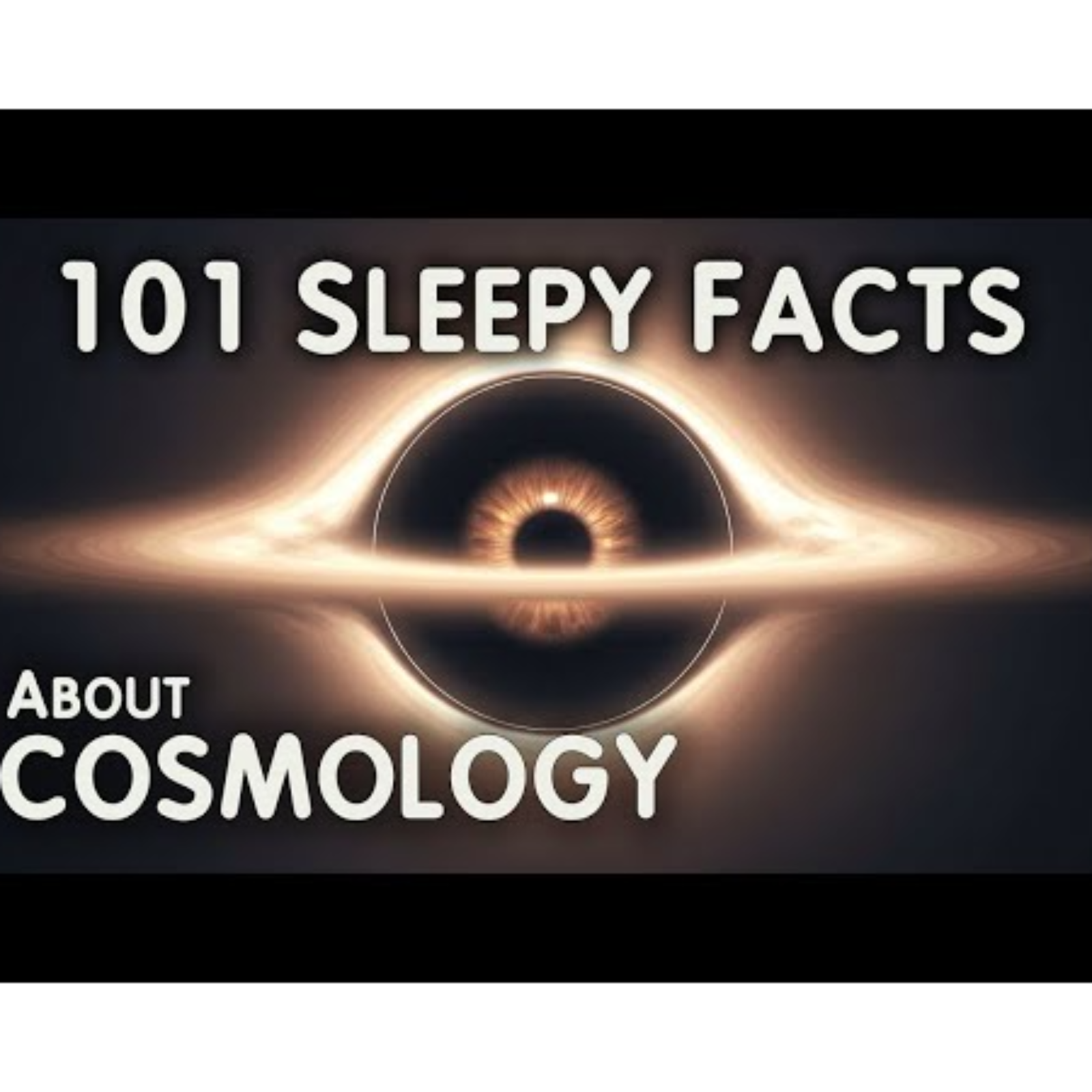 The Most Relaxing Cosmology Facts to Fall Asleep To – Science for Sleep