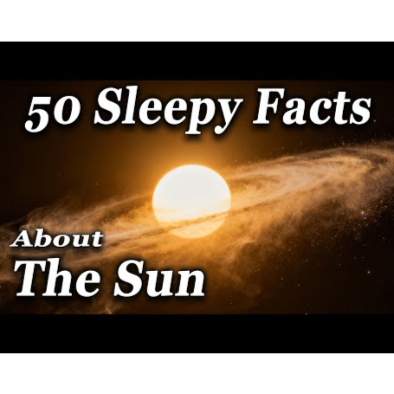 The Most Relaxing Facts About The Sun to Help You Fall Asleep episode artwork