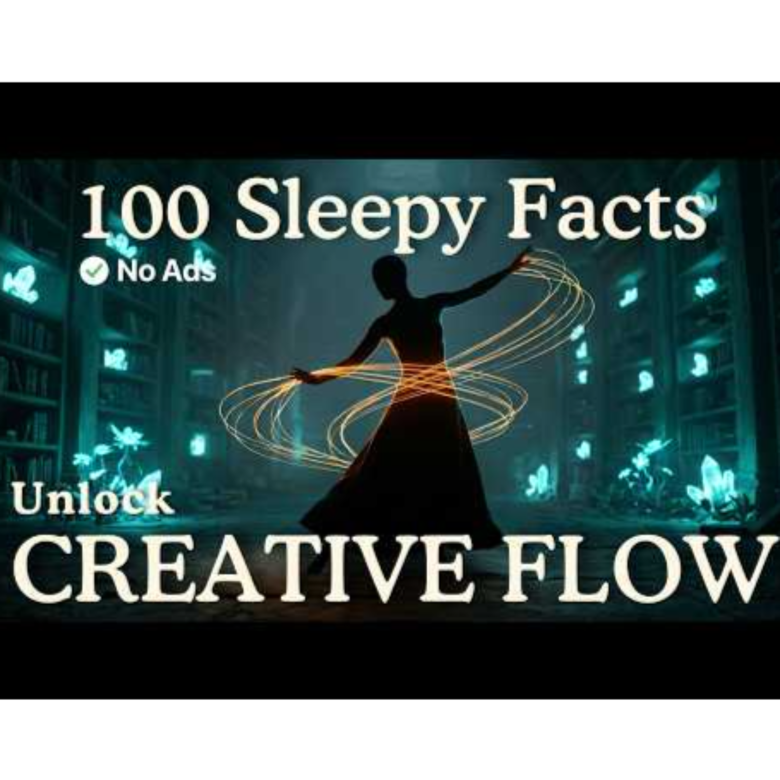 Unlocking Your Creative Potential_ Relaxing Facts To Fall Asleep To episode artwork