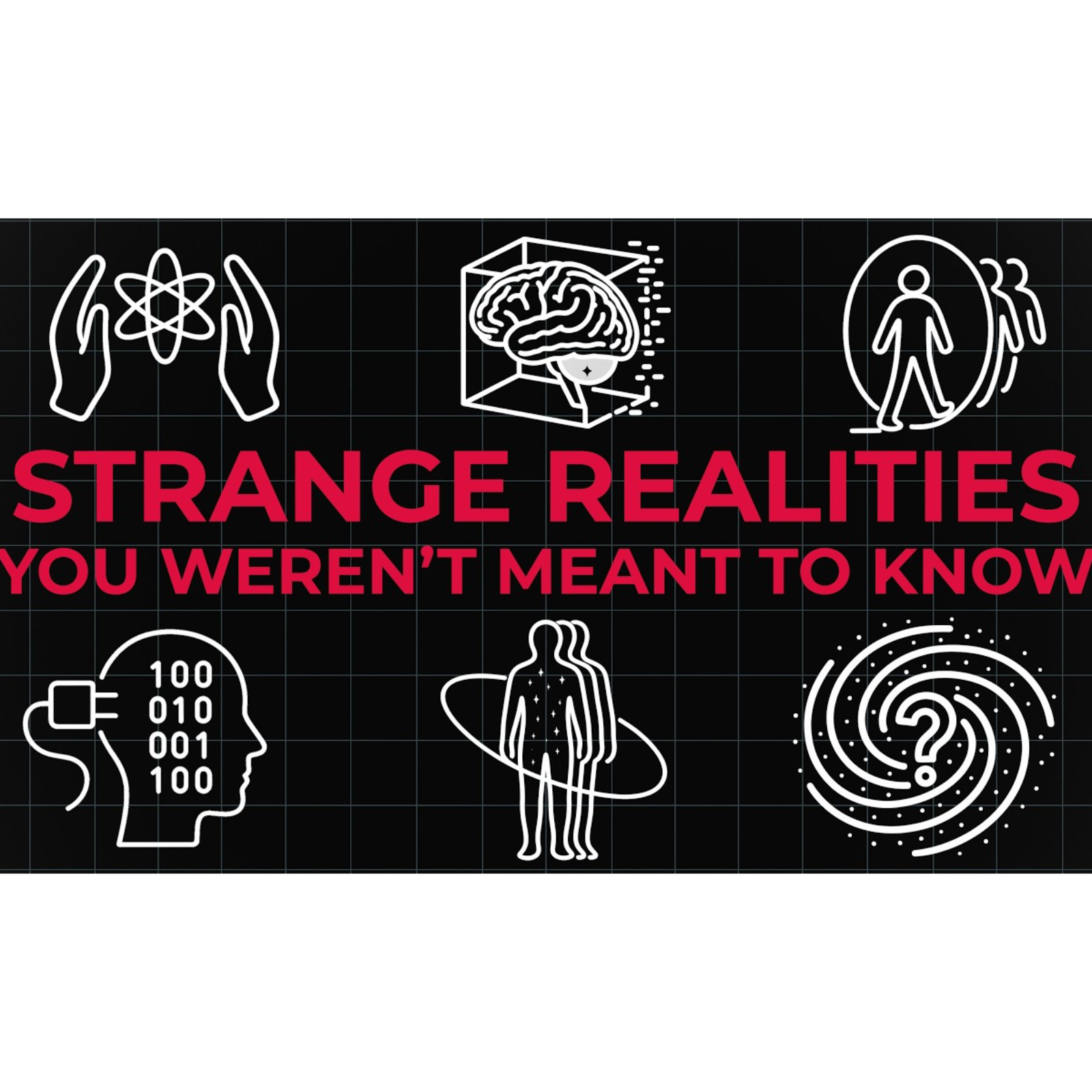 4 Hours of Strange Perception _ Your Brain Isn_t Showing You Reality episode artwork