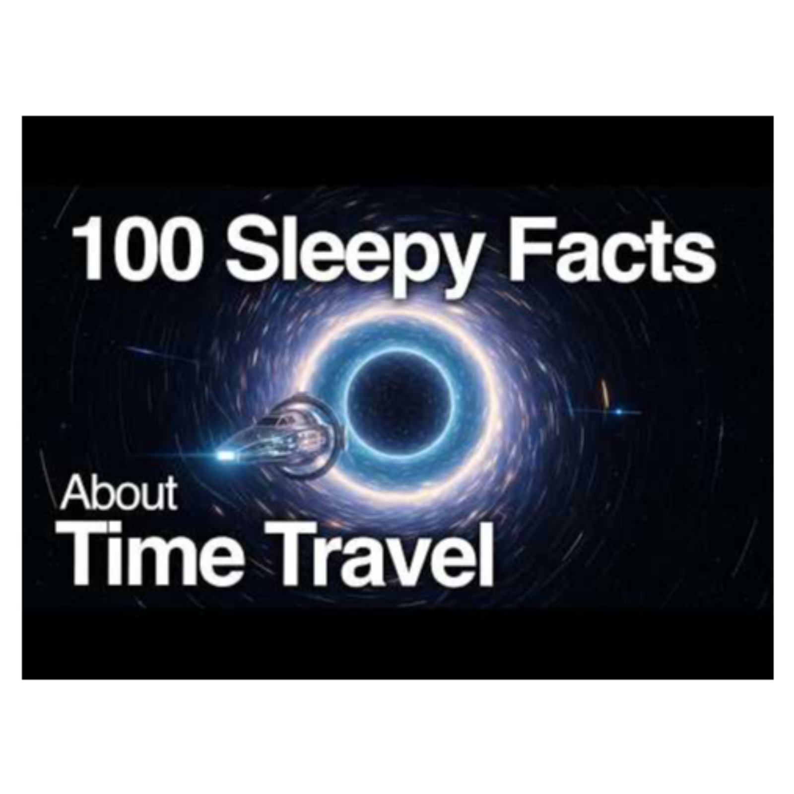 2 Hours of Relaxing Time Travel Facts to Fall Asleep To(M4A_128K) episode artwork