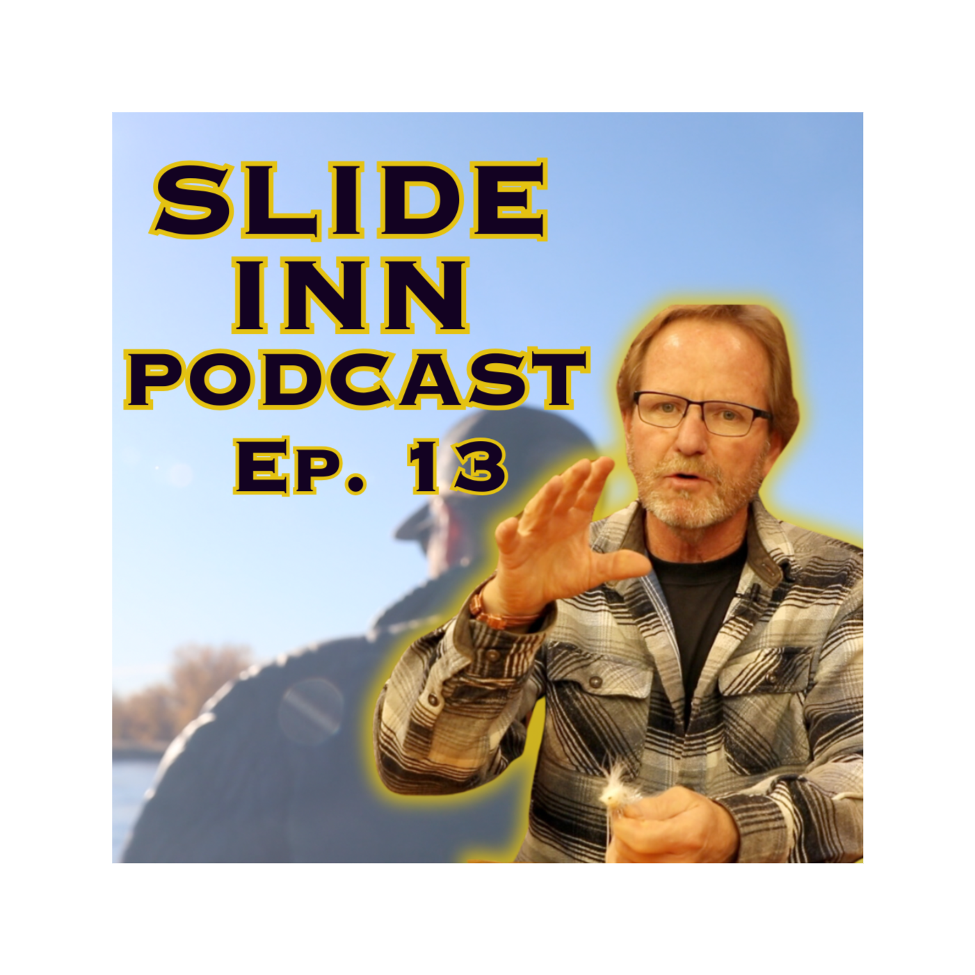 Slide Inn Podcast Ep. 13: Dry Fly Design