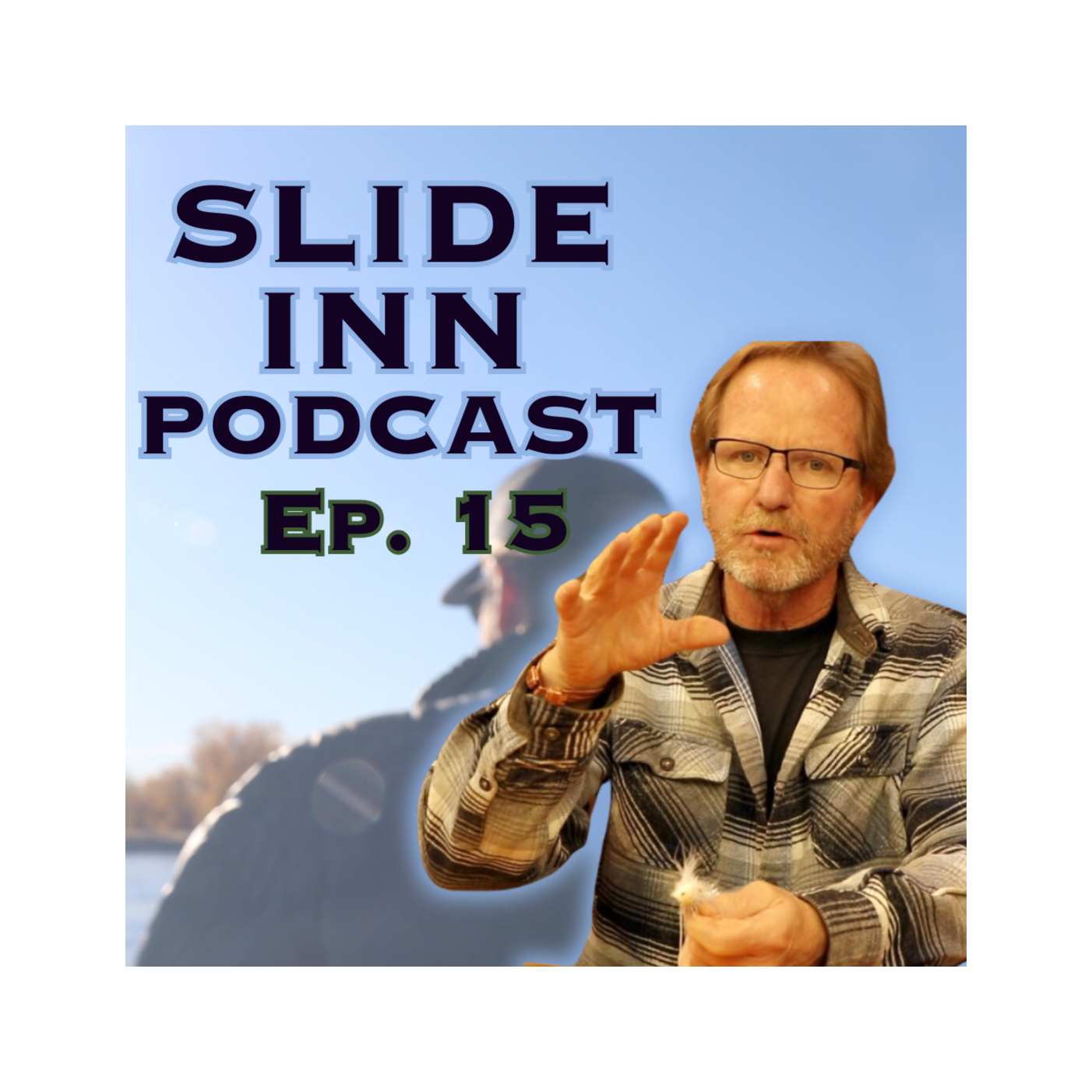 Slide Inn Podcast Ep. 15: Kelly's Hookset and Why You Should Do It His Way