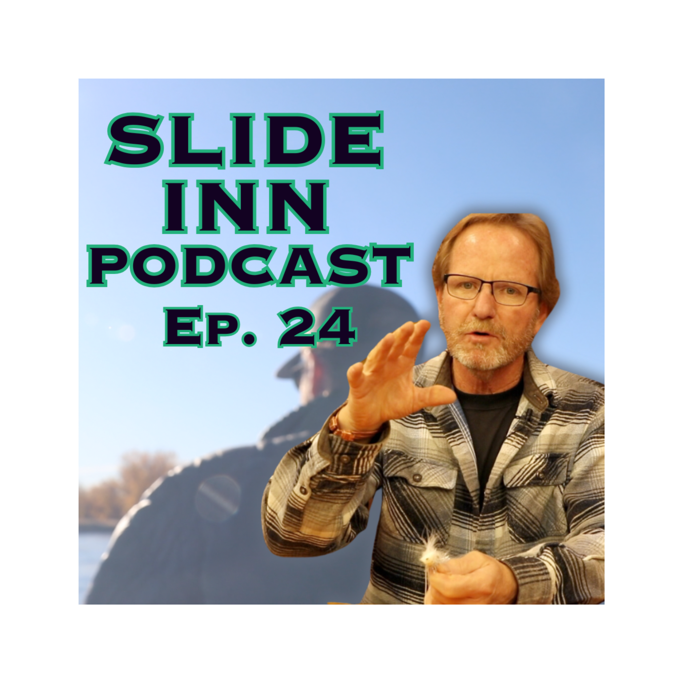 Slide Inn Pod Ep. 24: World Champion Fly Fisherman HOWARD CROSTON