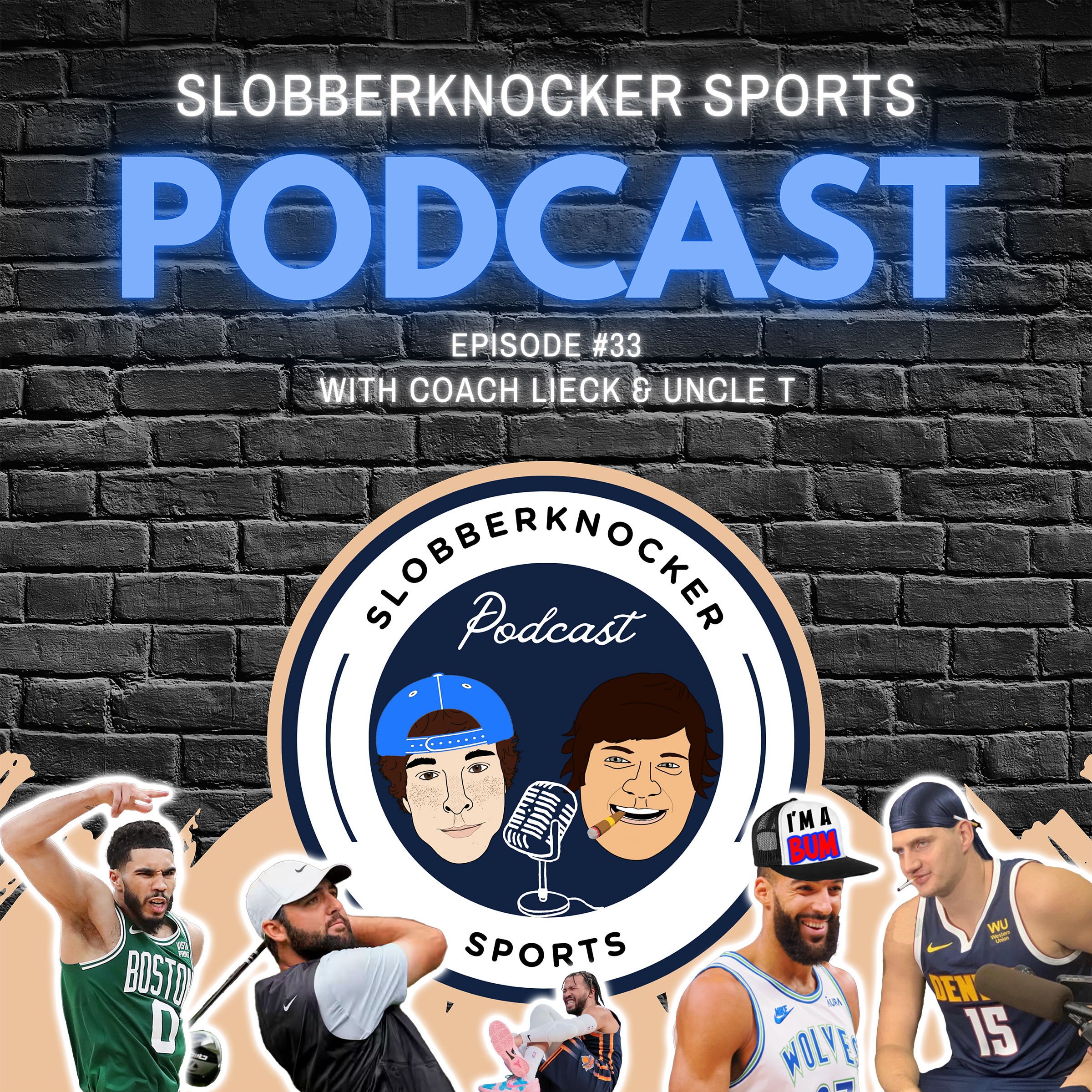 Slobberknocker Sports Podcast