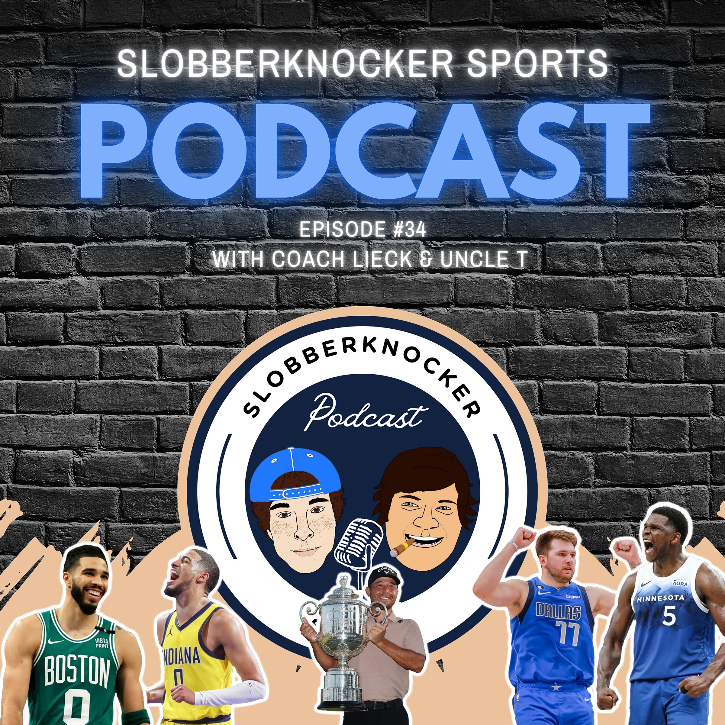 Slobberknocker Sports Podcast