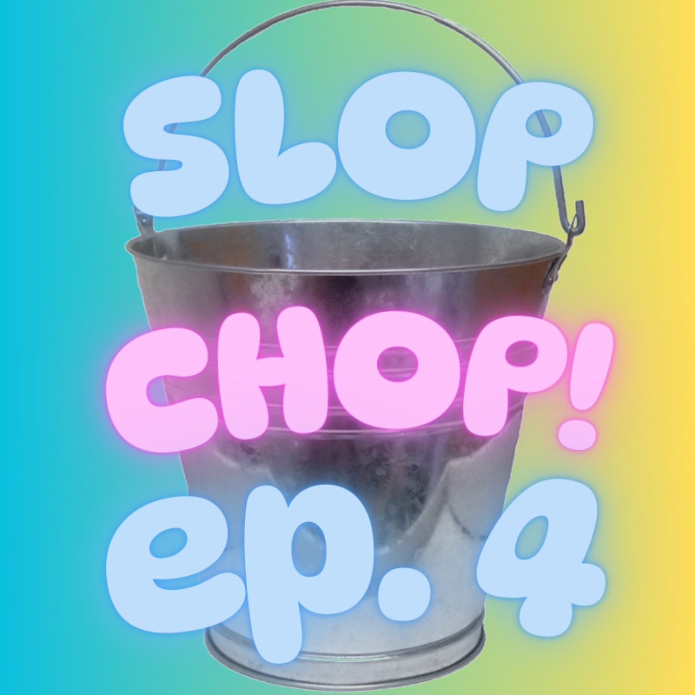 Slop Chop! Comedy Podcast