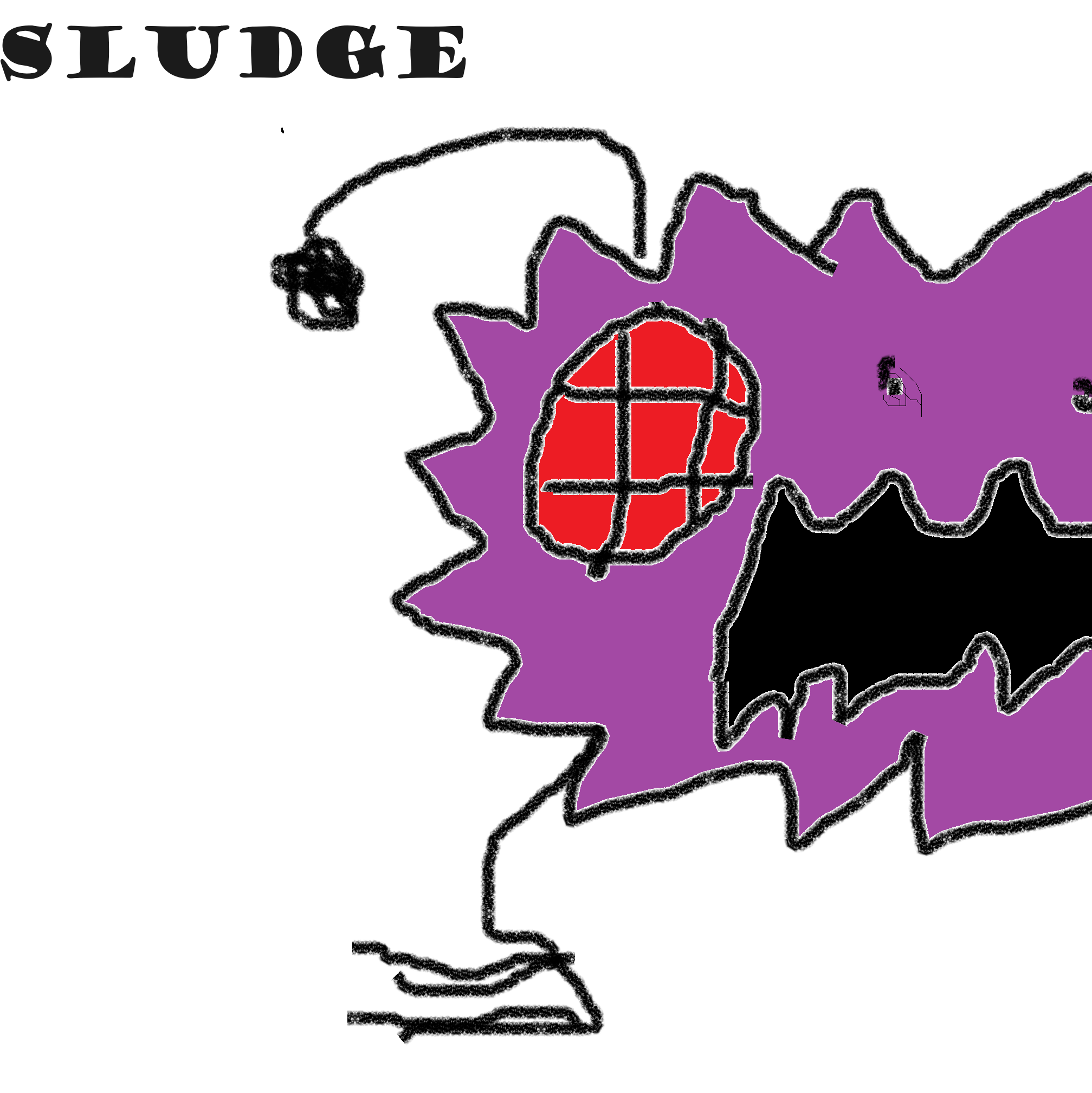 sludge time
