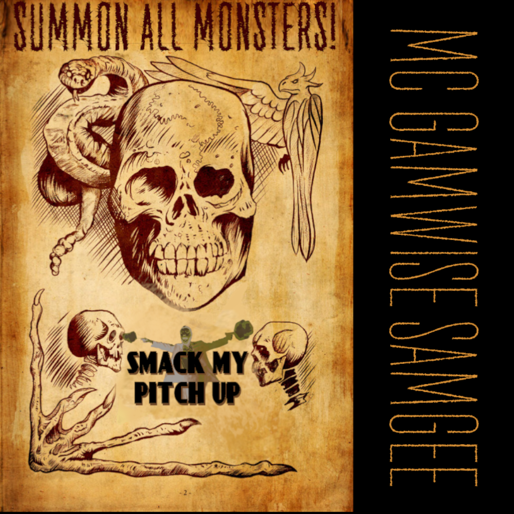 MC Gamwise Samgee: Summon All Monsters!