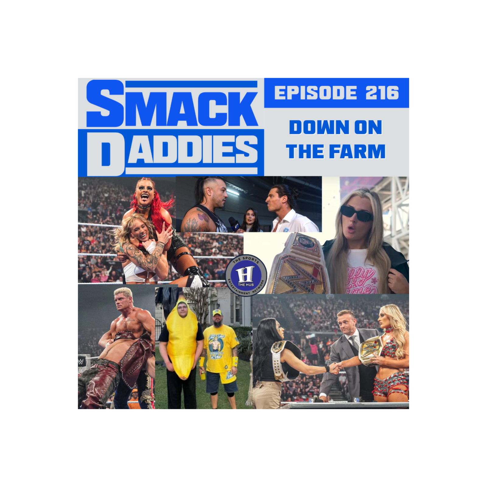 SmackDaddies 216 - Down On The Farm