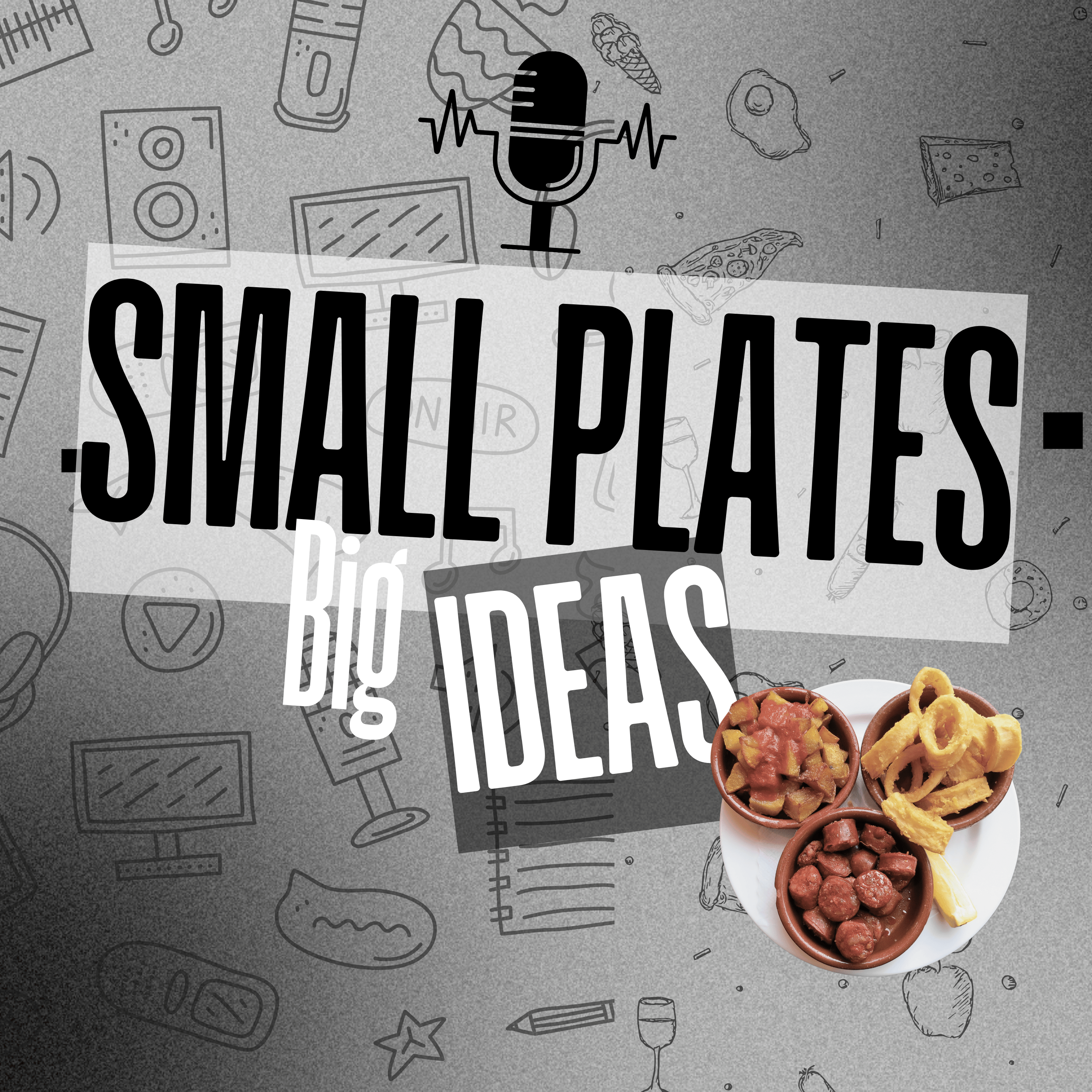 Small Plates, Big Ideas