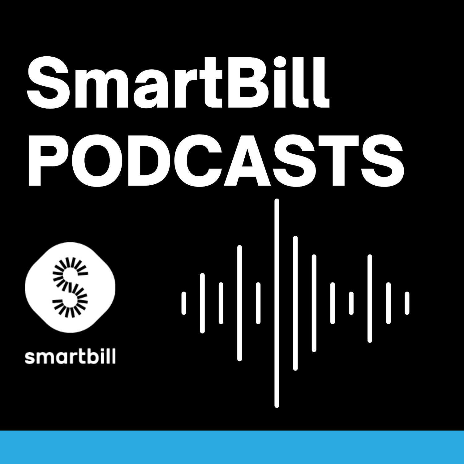 SmartBill Podcasts