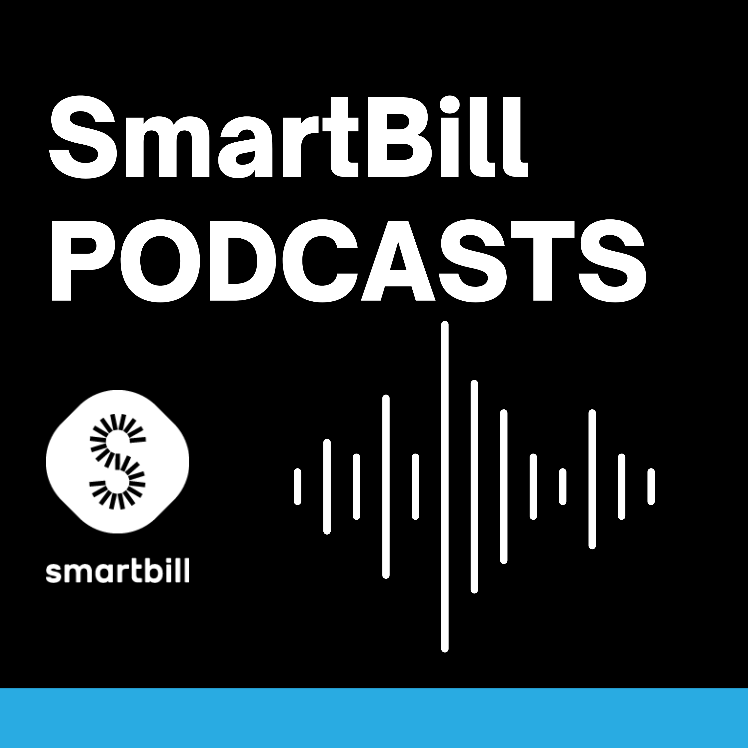 SmartBill Podcasts