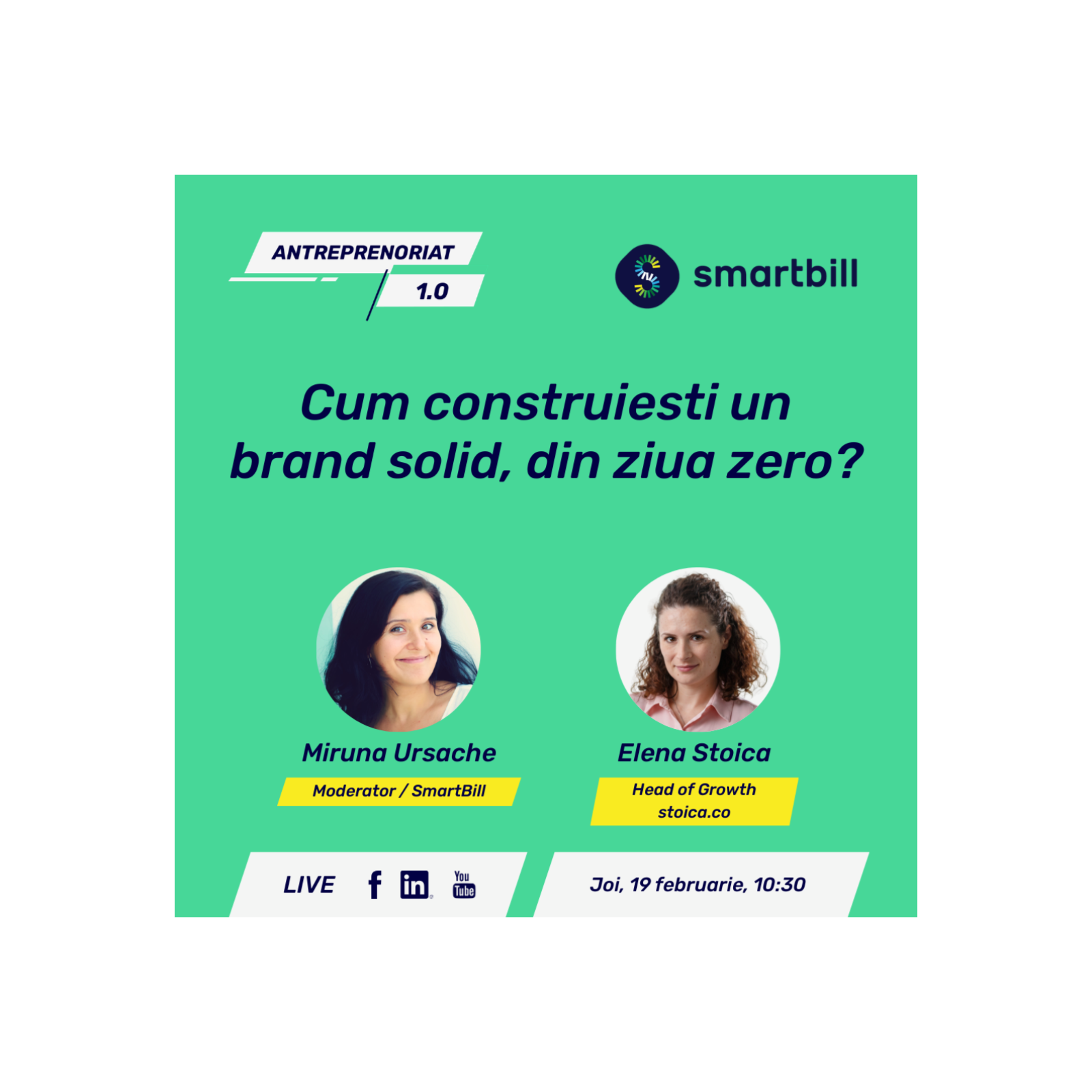 Cum construiesti un brand solid, din ziua zero? #Antreprenoriat10