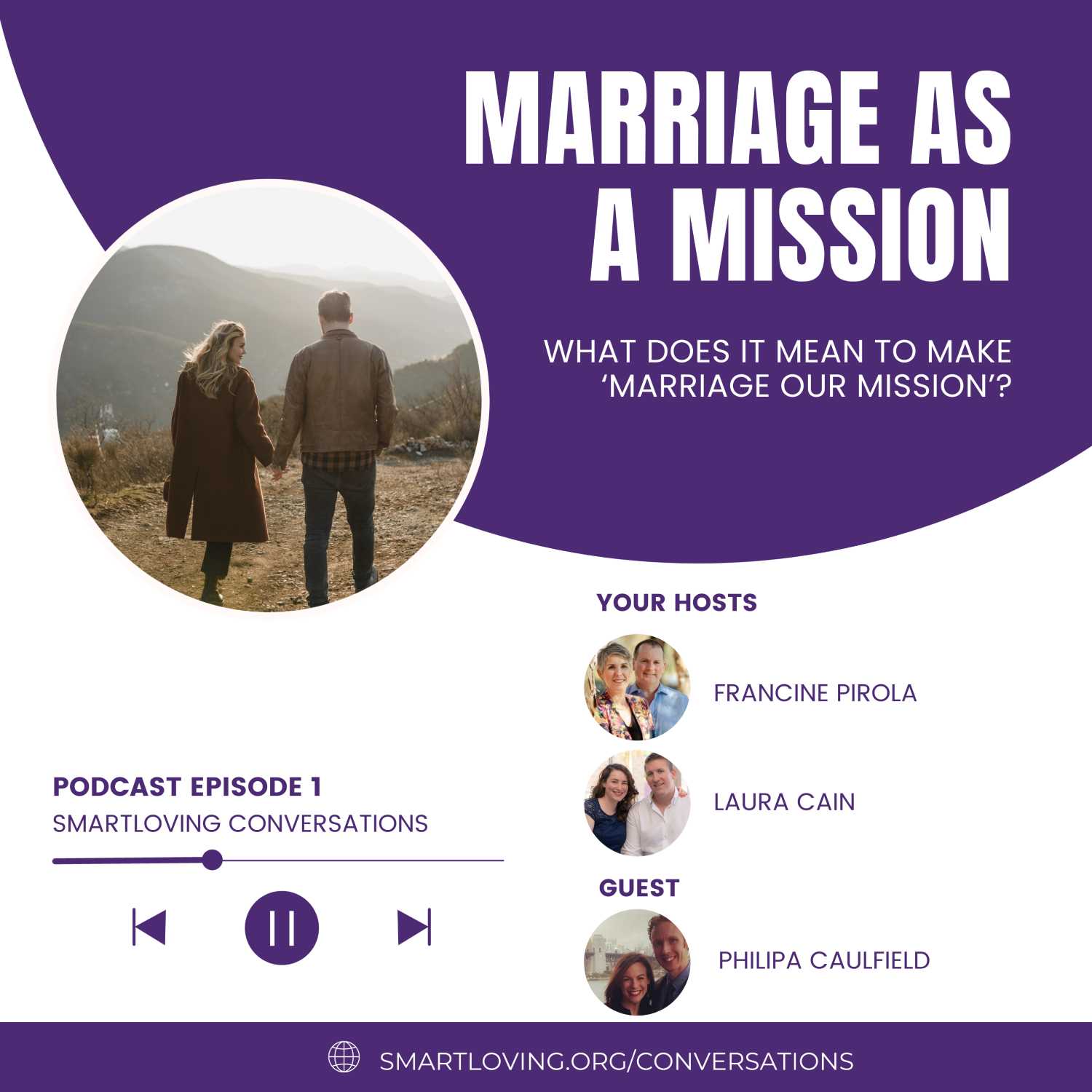 Marriage as a Mission - Ep 1