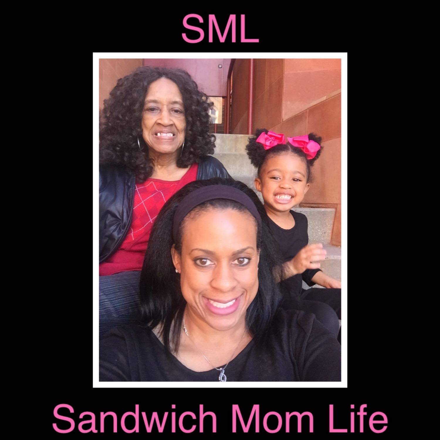 SML (Sandwich Mom Life)
