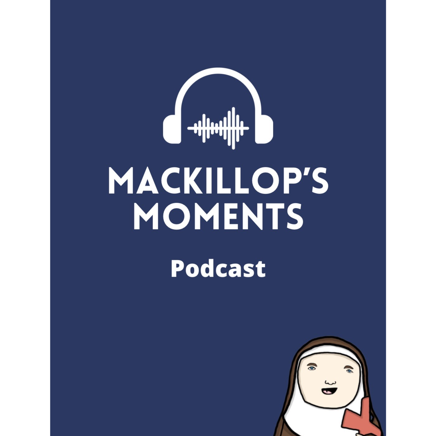 MacKillop's Moments