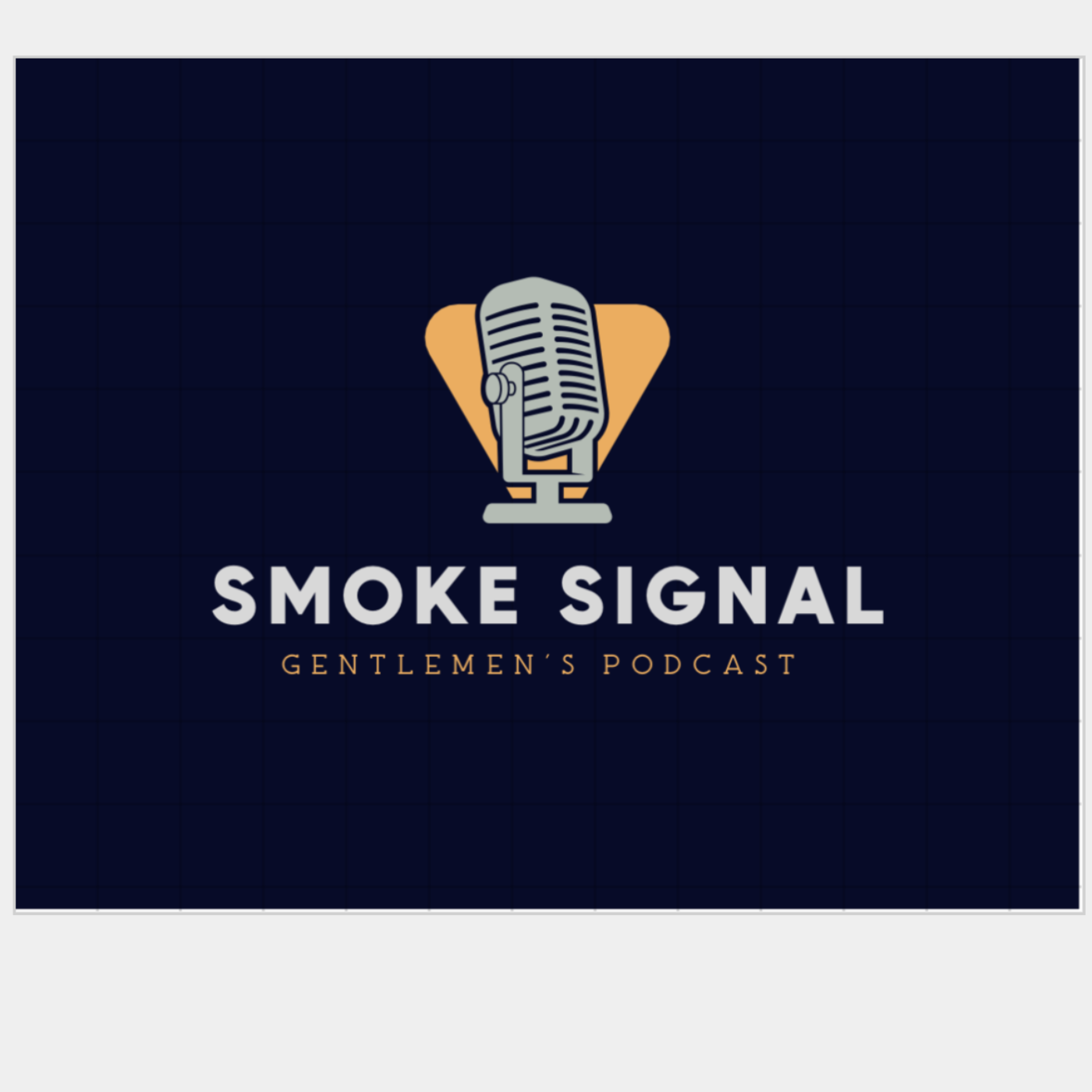 Smoke signal the gentleman’s podcast podcast artwork