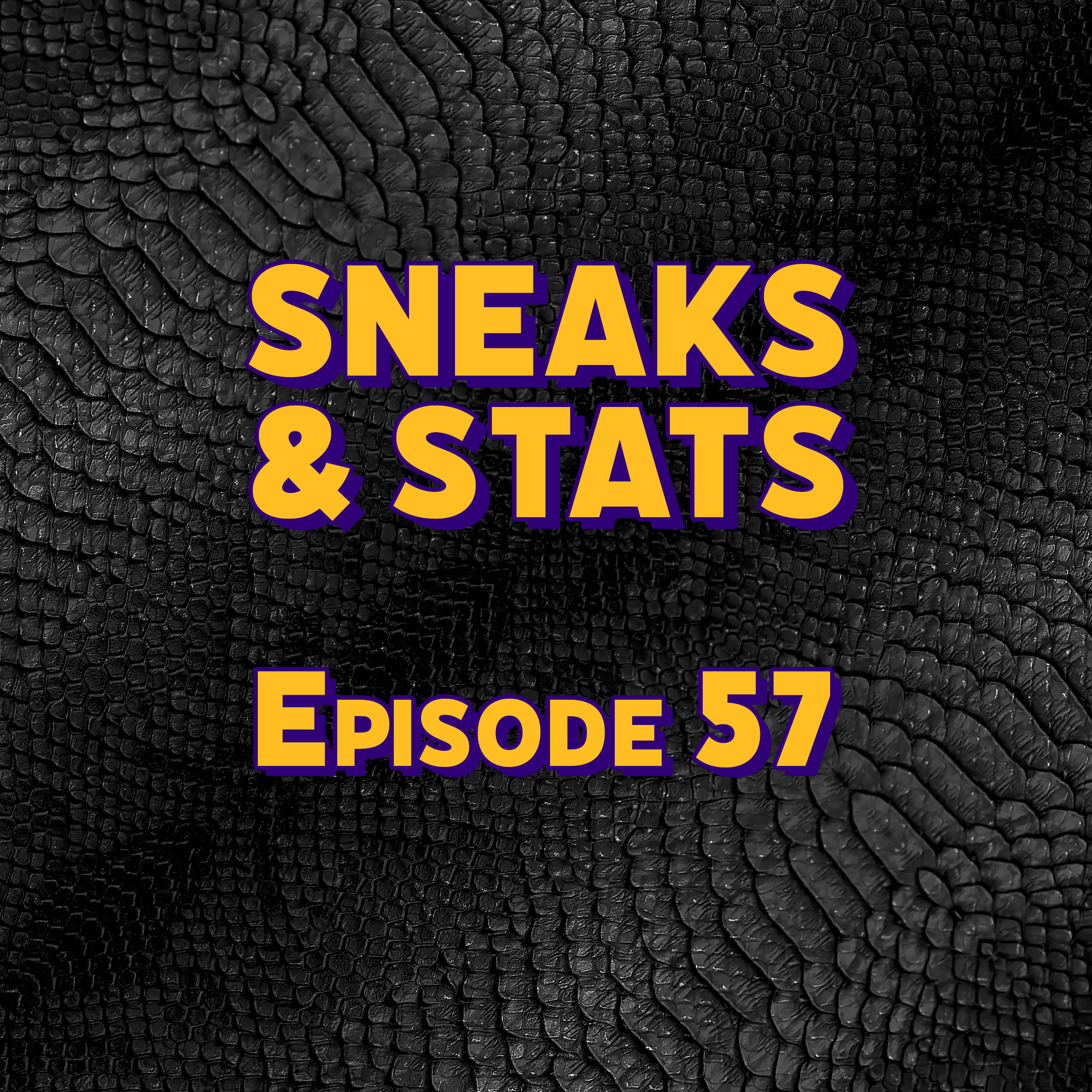 Sneaks & Stats