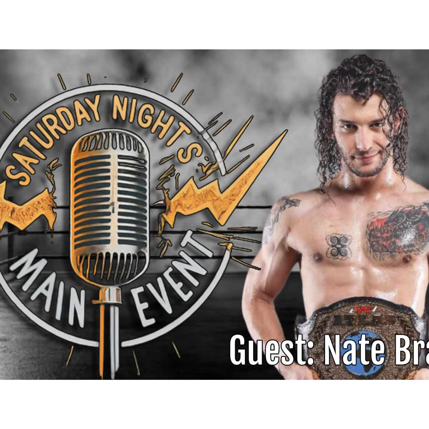 Episode 7 - Into the World of Nate Bradley from TASW