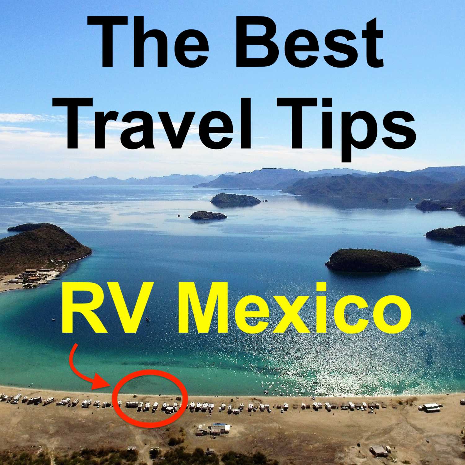 Snowbirds & RV Travelers