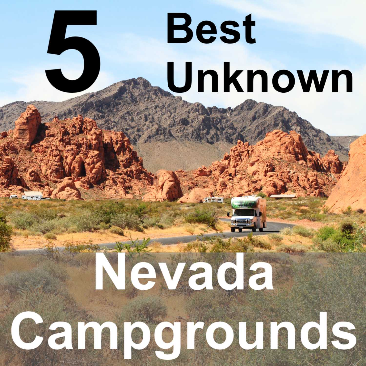 5 Best 'Unknown' Nevada Campgrounds