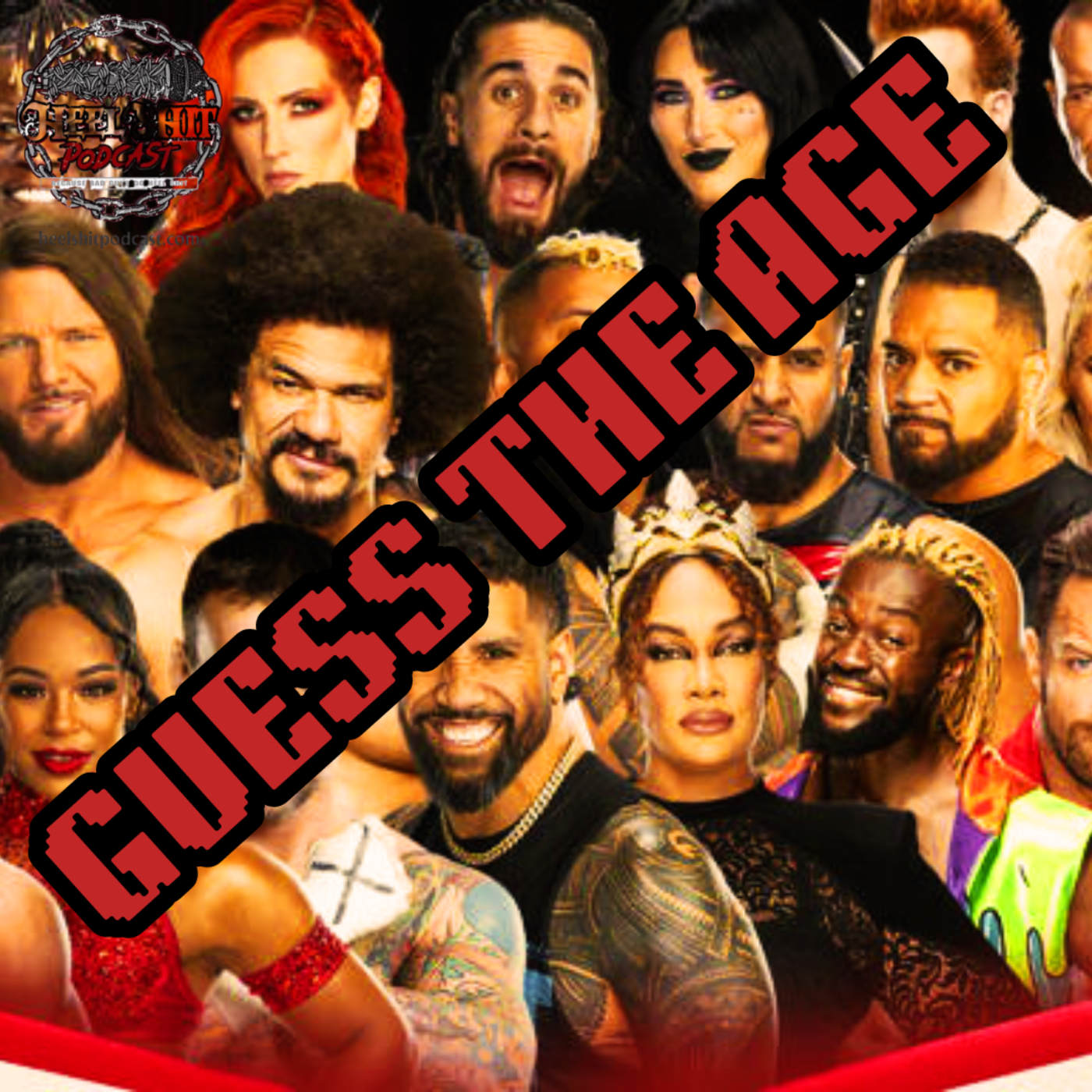 Snug x Heel Sh!t Podcast: Guess the Age—WWE Edition