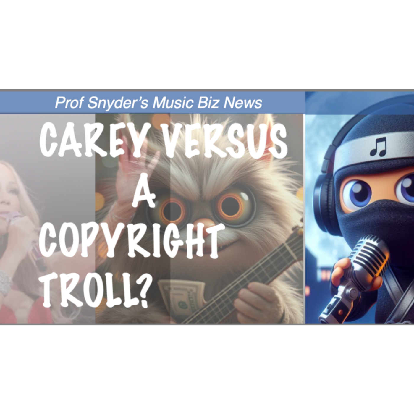 Carey Versus a Copyright Troll? episode artwork