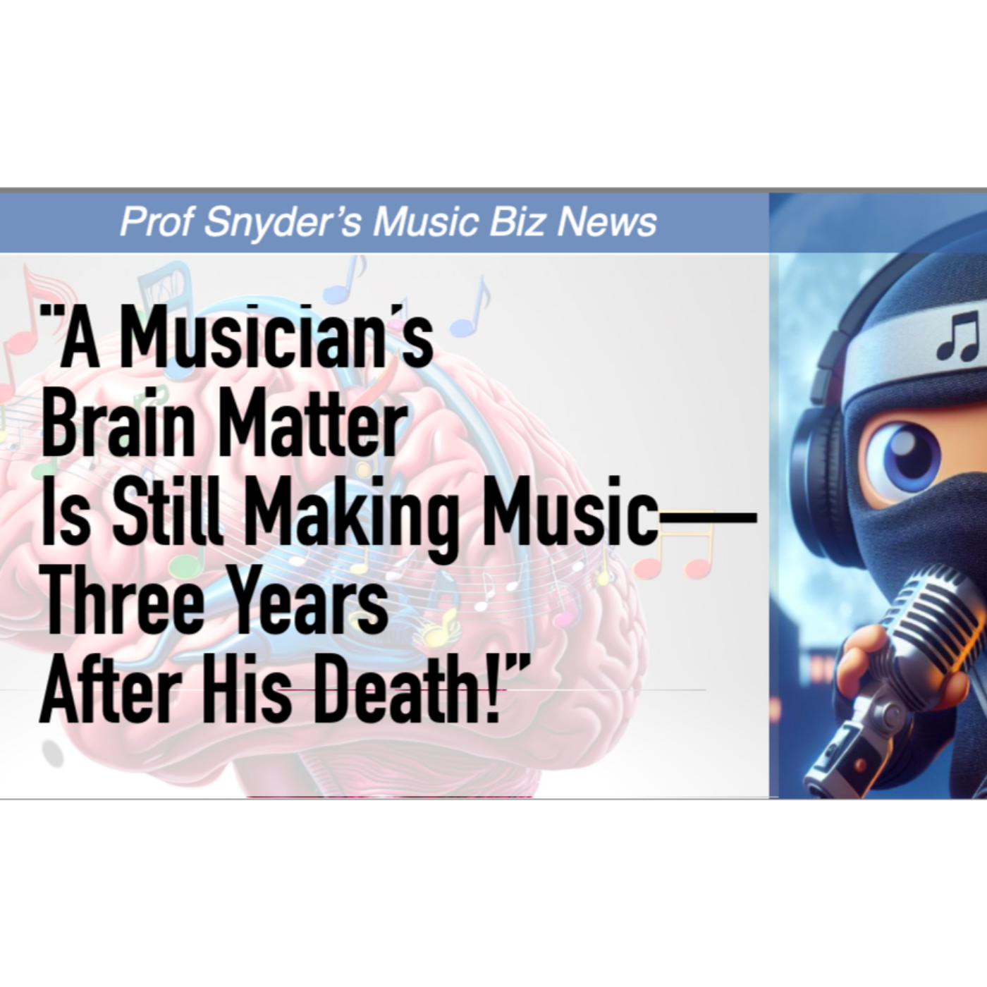Prof Snyder\'s Music Biz News