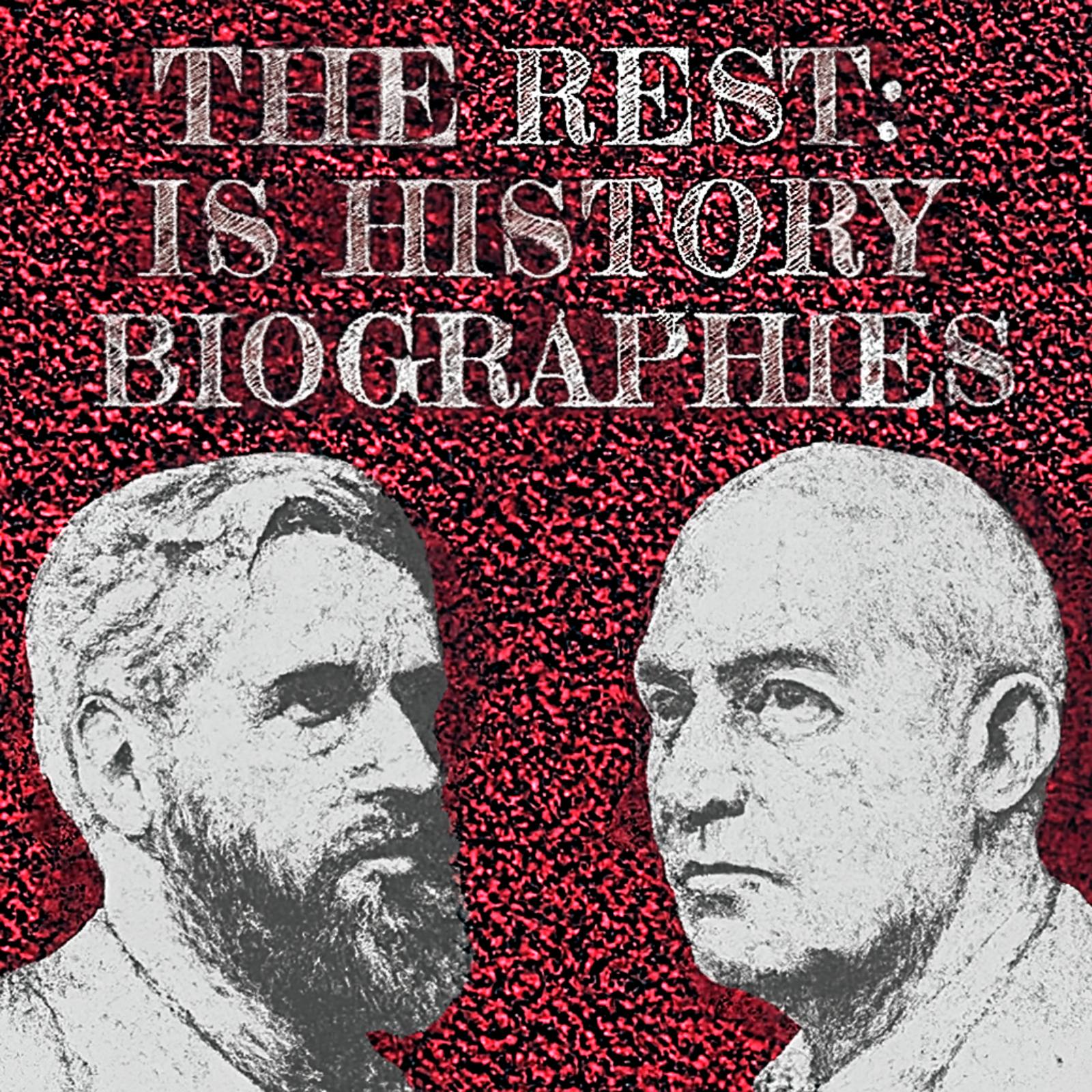 The Rest: Is History Biographies