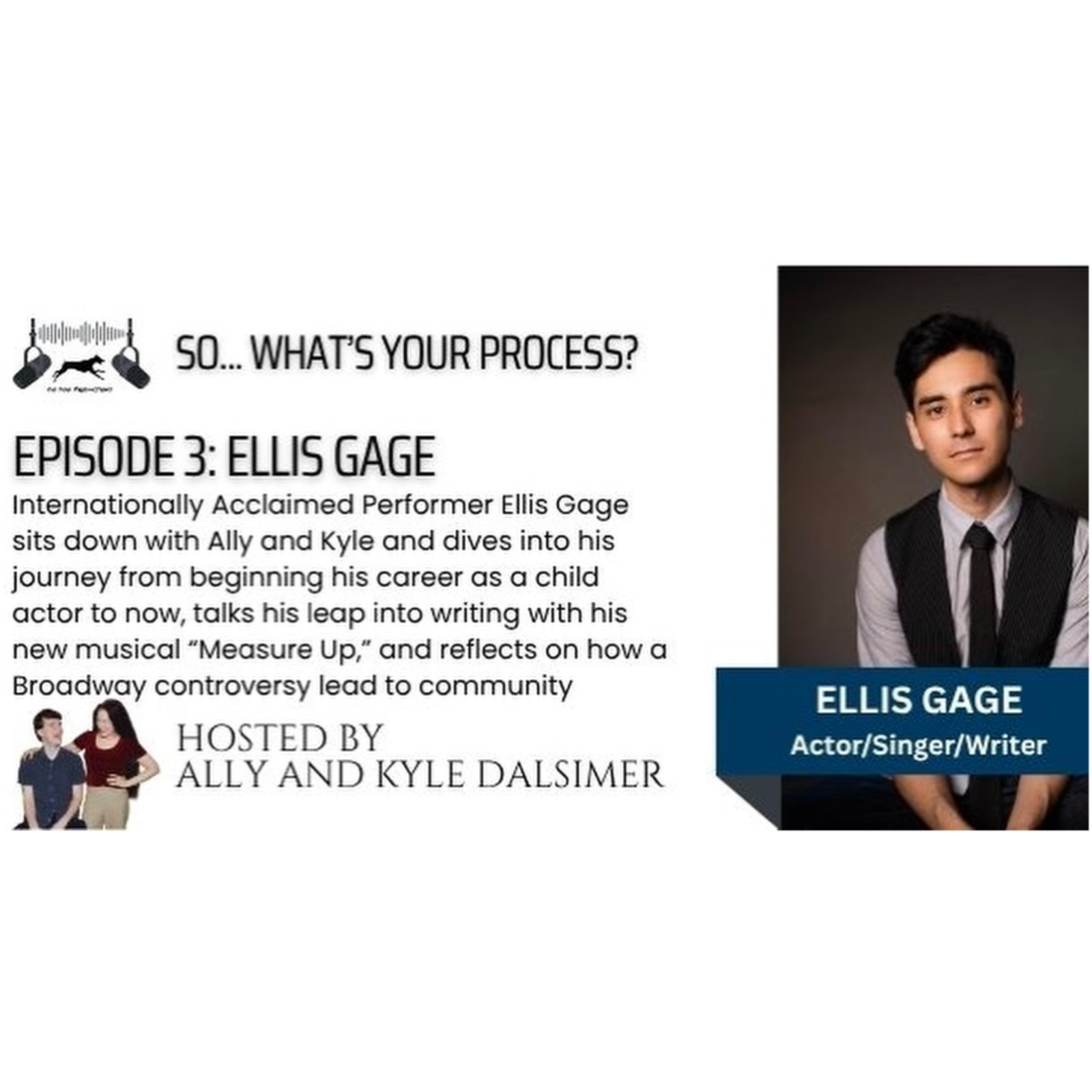 So, What\'s Your Process? Hosted by Ally & Kyle Dalsimer