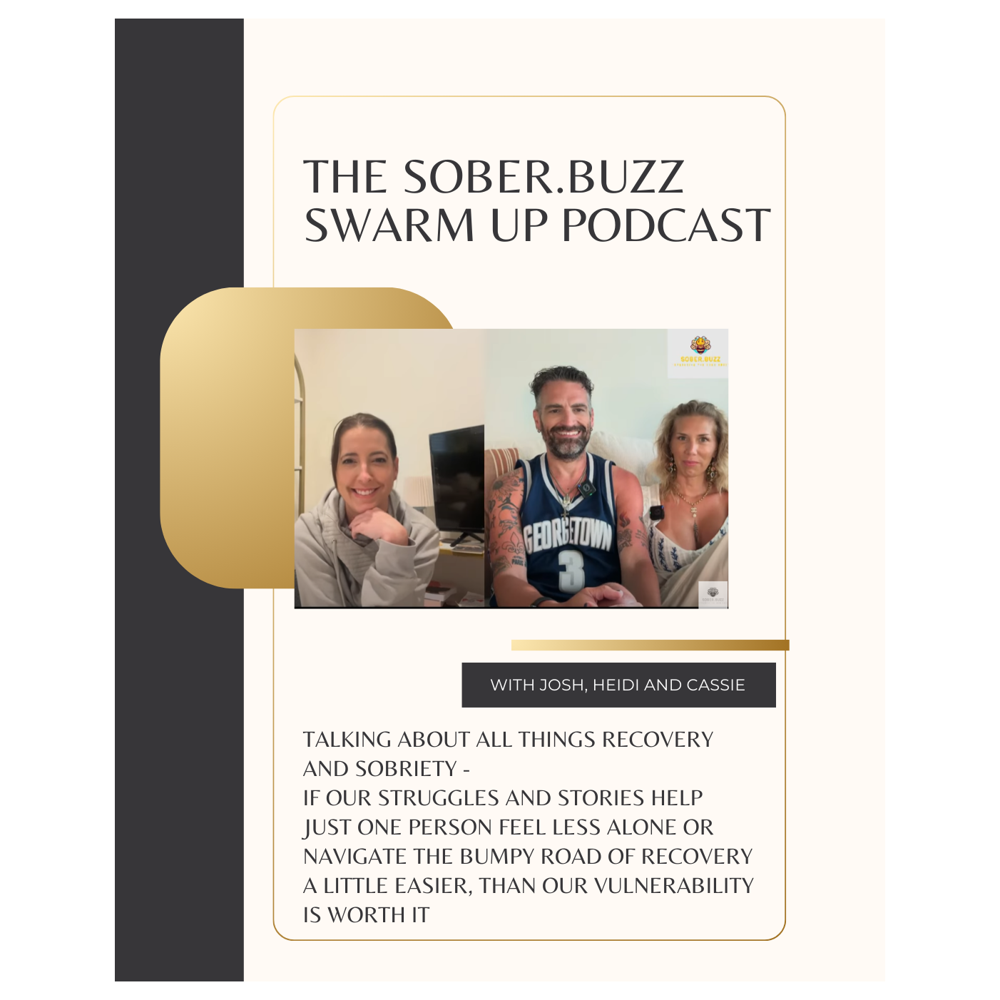Sober.Buzz “Spreading the Good BUZZ” hosted by Josh and Heidi Case