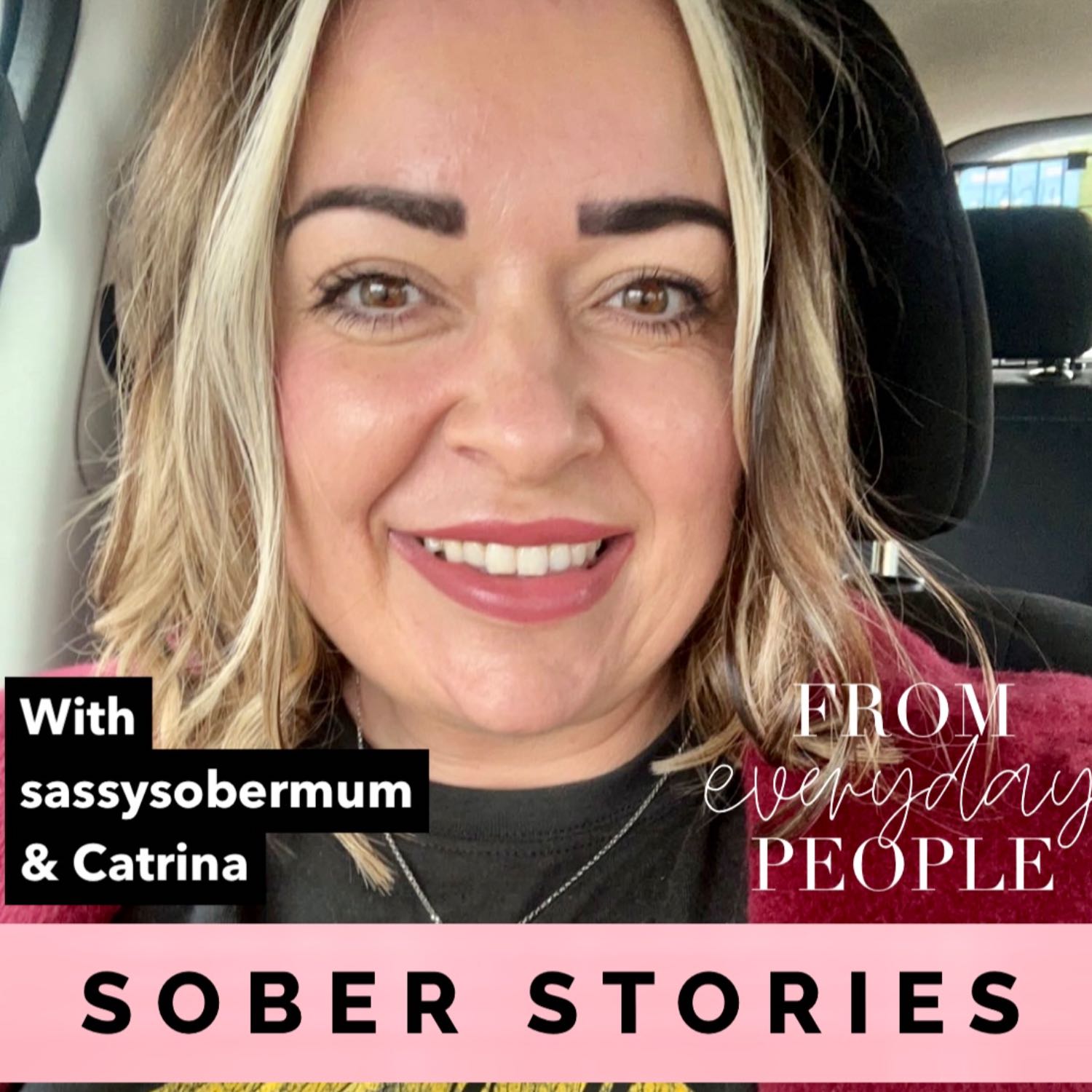Sober Stories from Everyday People