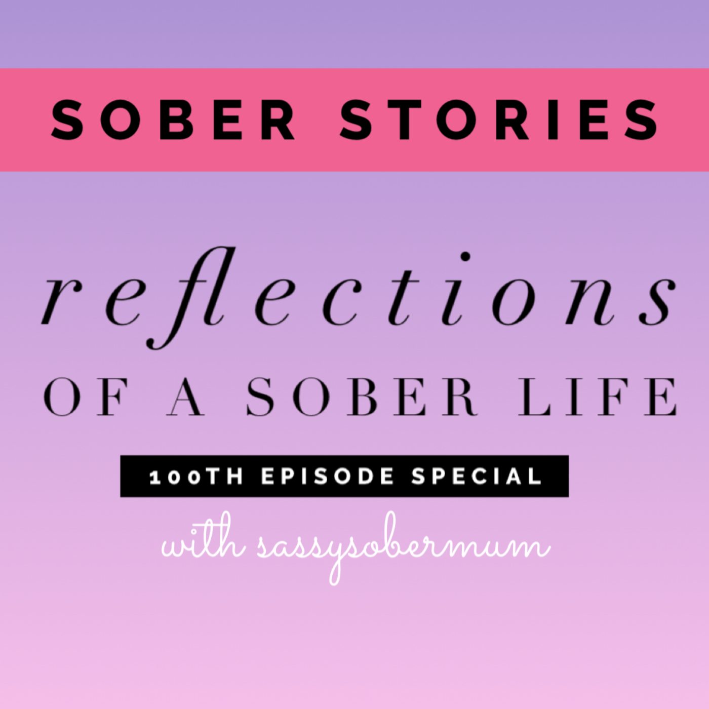 Sober Stories from Everyday People