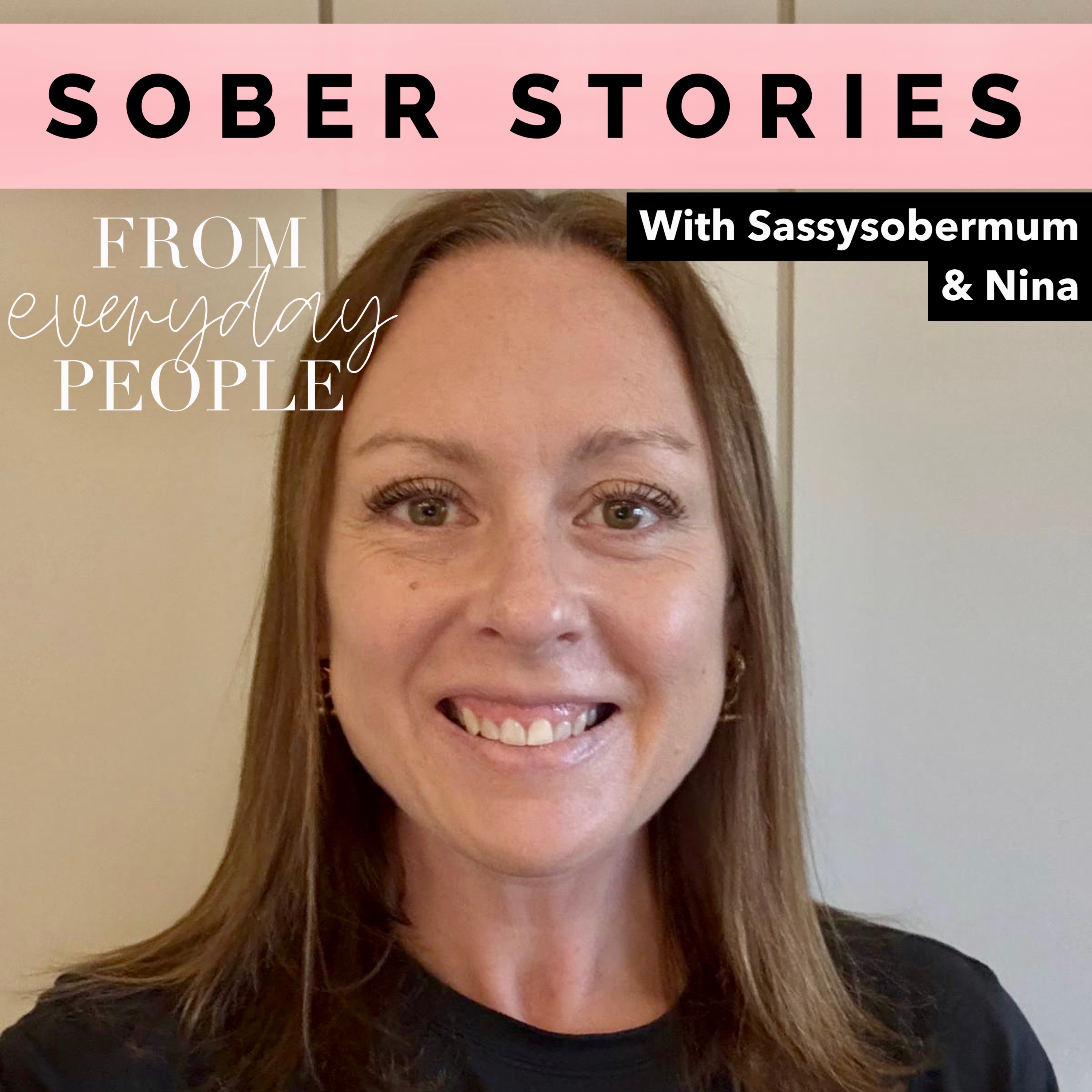 Sober Stories from Everyday People