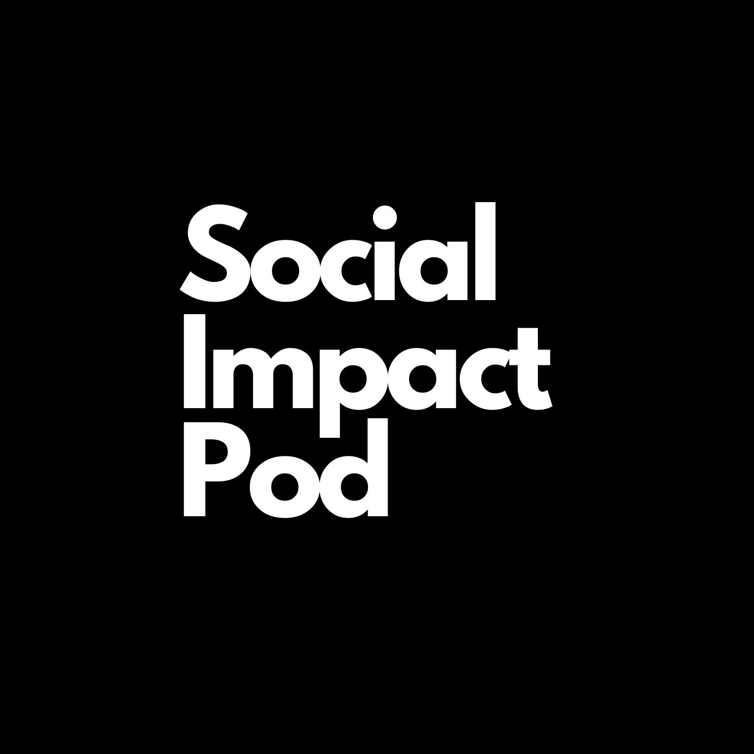 Social Impact Pod