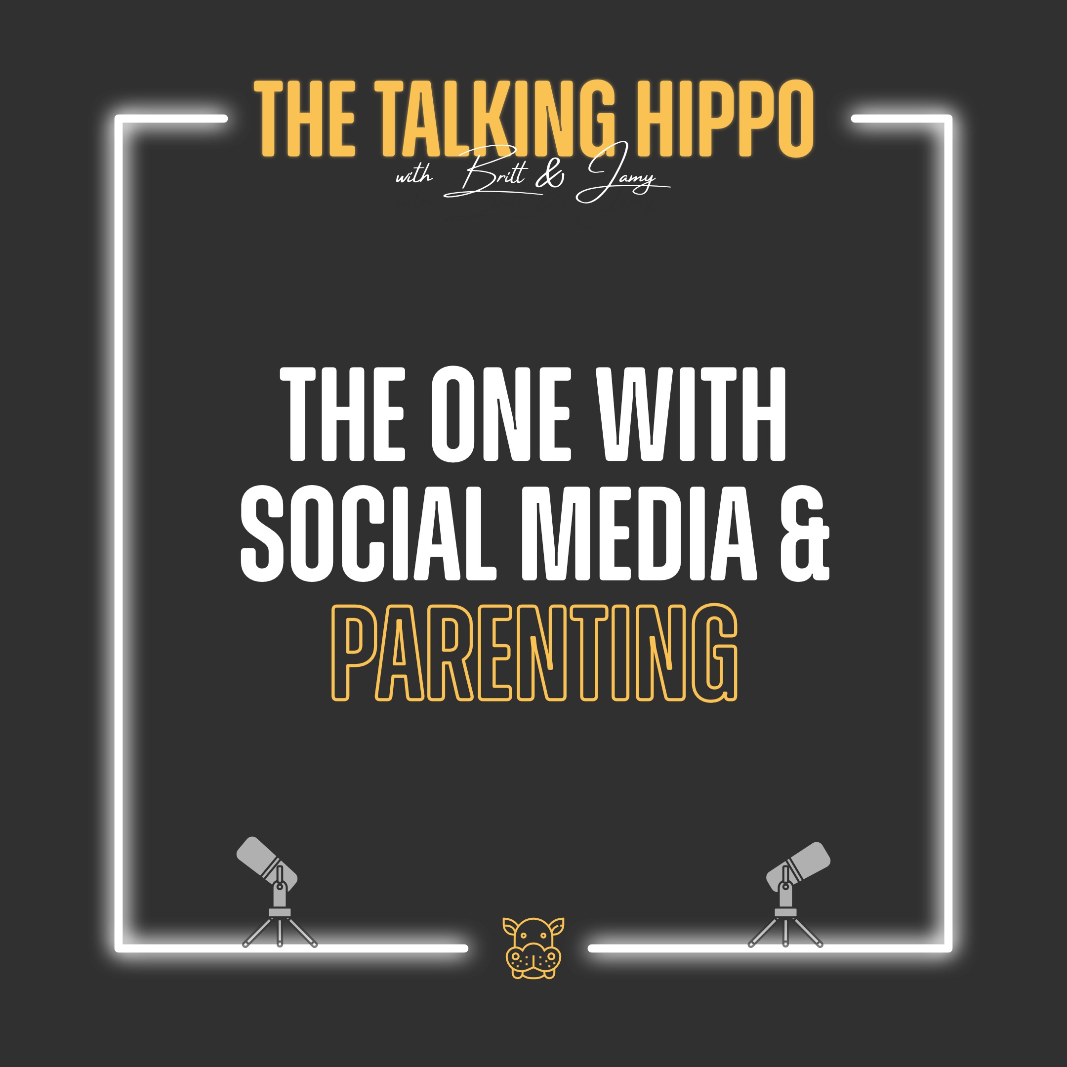 S3E6: The One with Social Media & Parenting