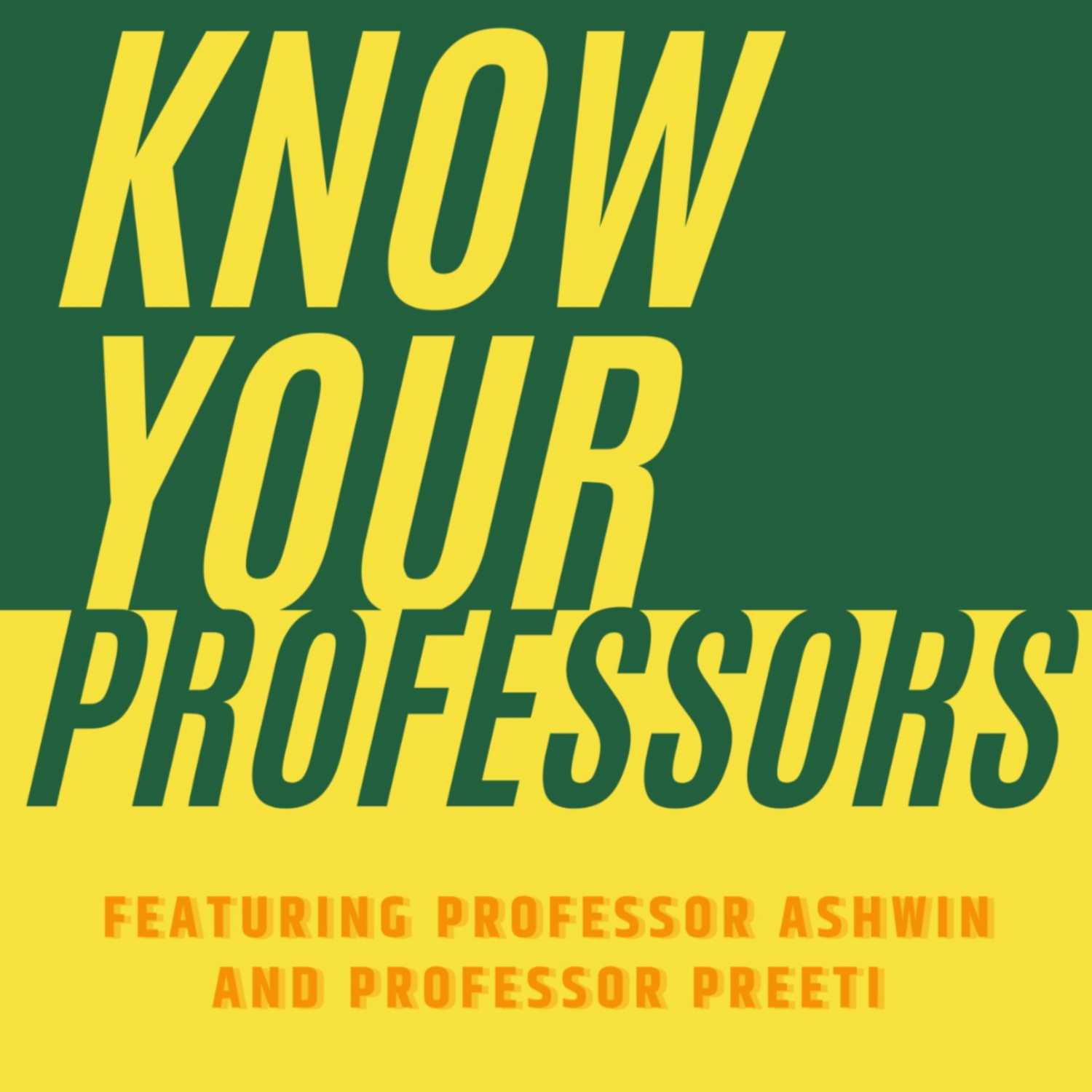 Know your Professors
