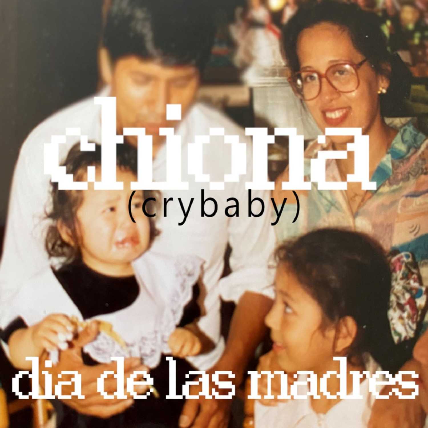 CHIONA (CRYBABY)