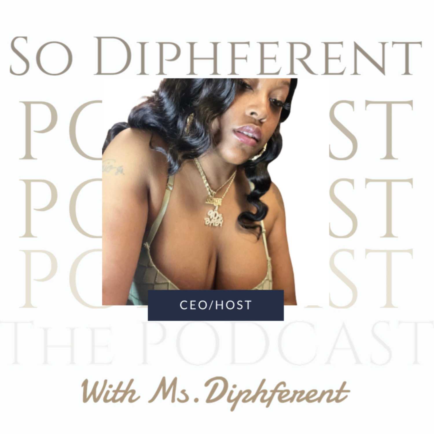 So Diphferent The Podcast